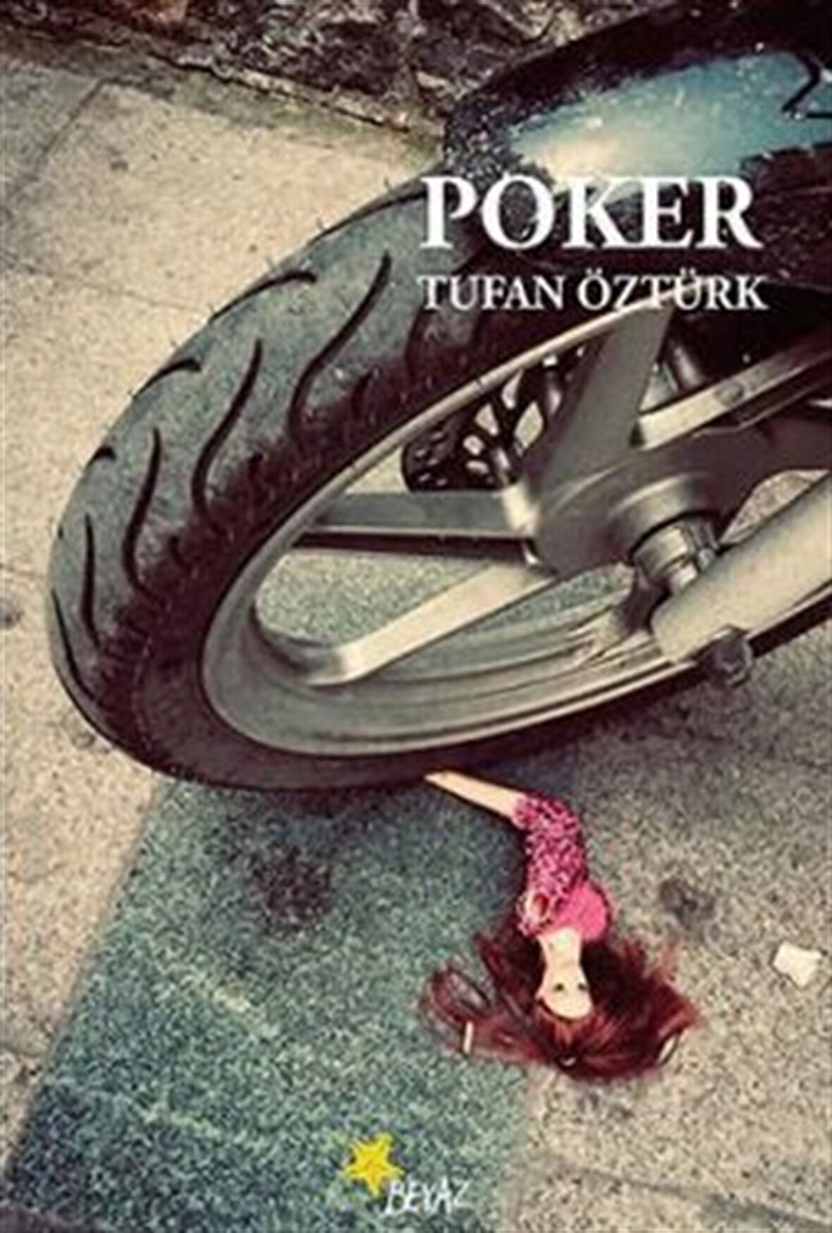 Poker / Tufan Öztürk