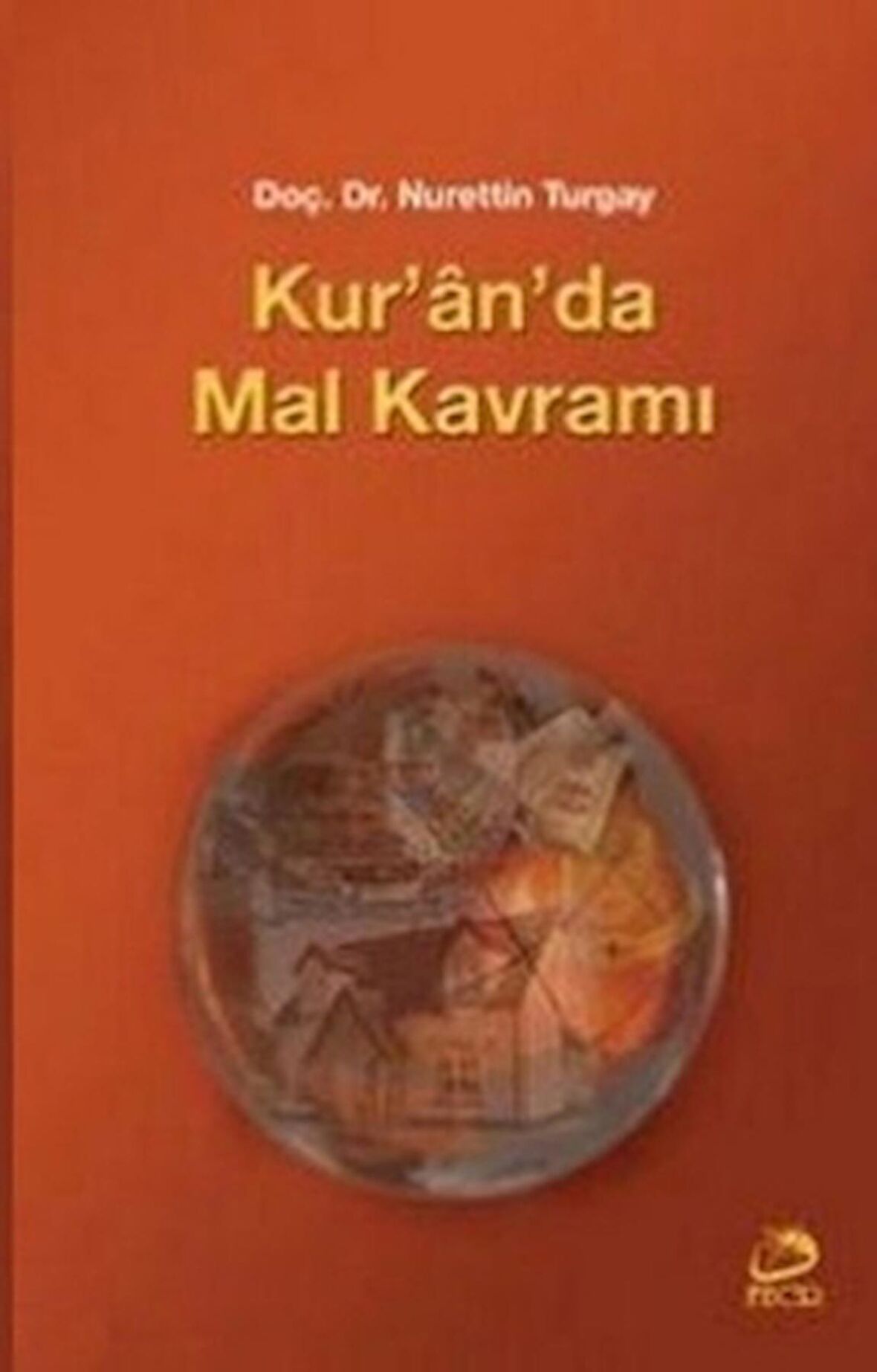 Kur’an’da Mal Kavramı