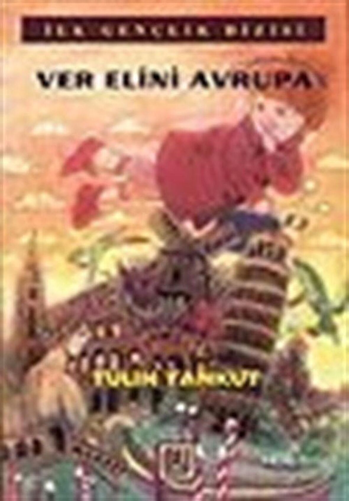 Ver Elini Avrupa / Tülin Tankut