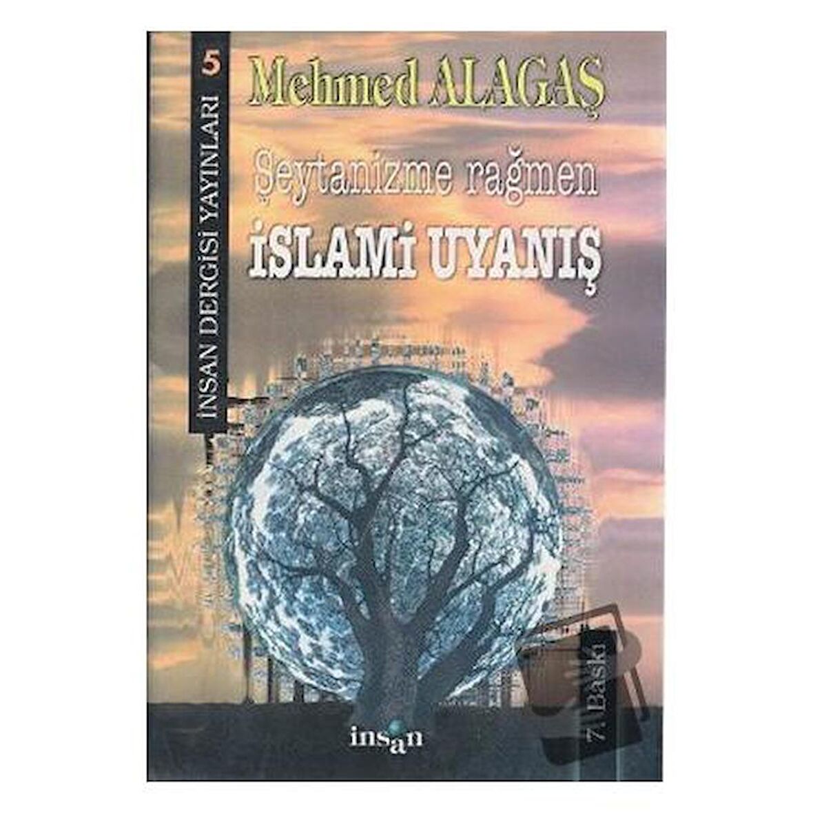 Şeytanizme Rağmen İslami Uyanış