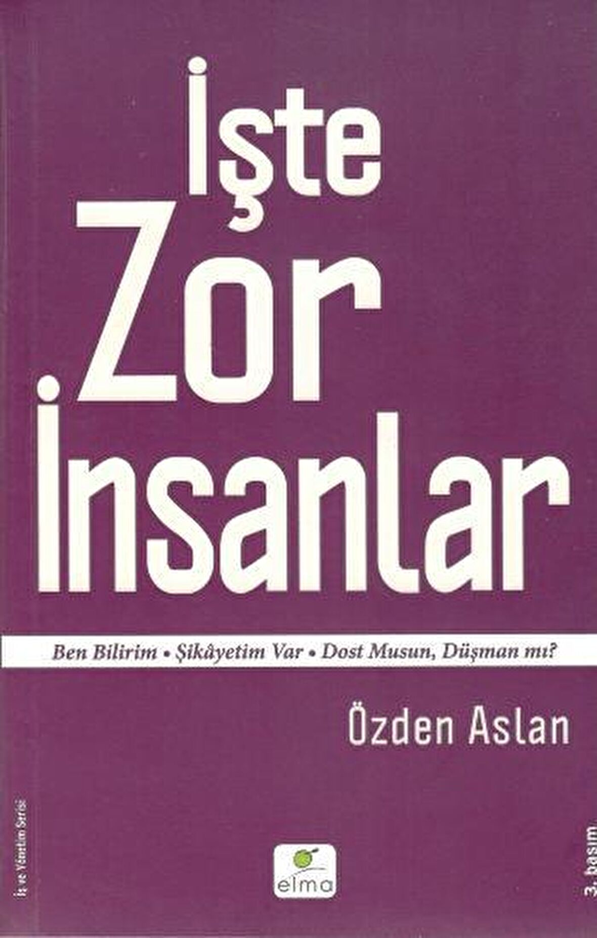 İşte Zor İnsanlar