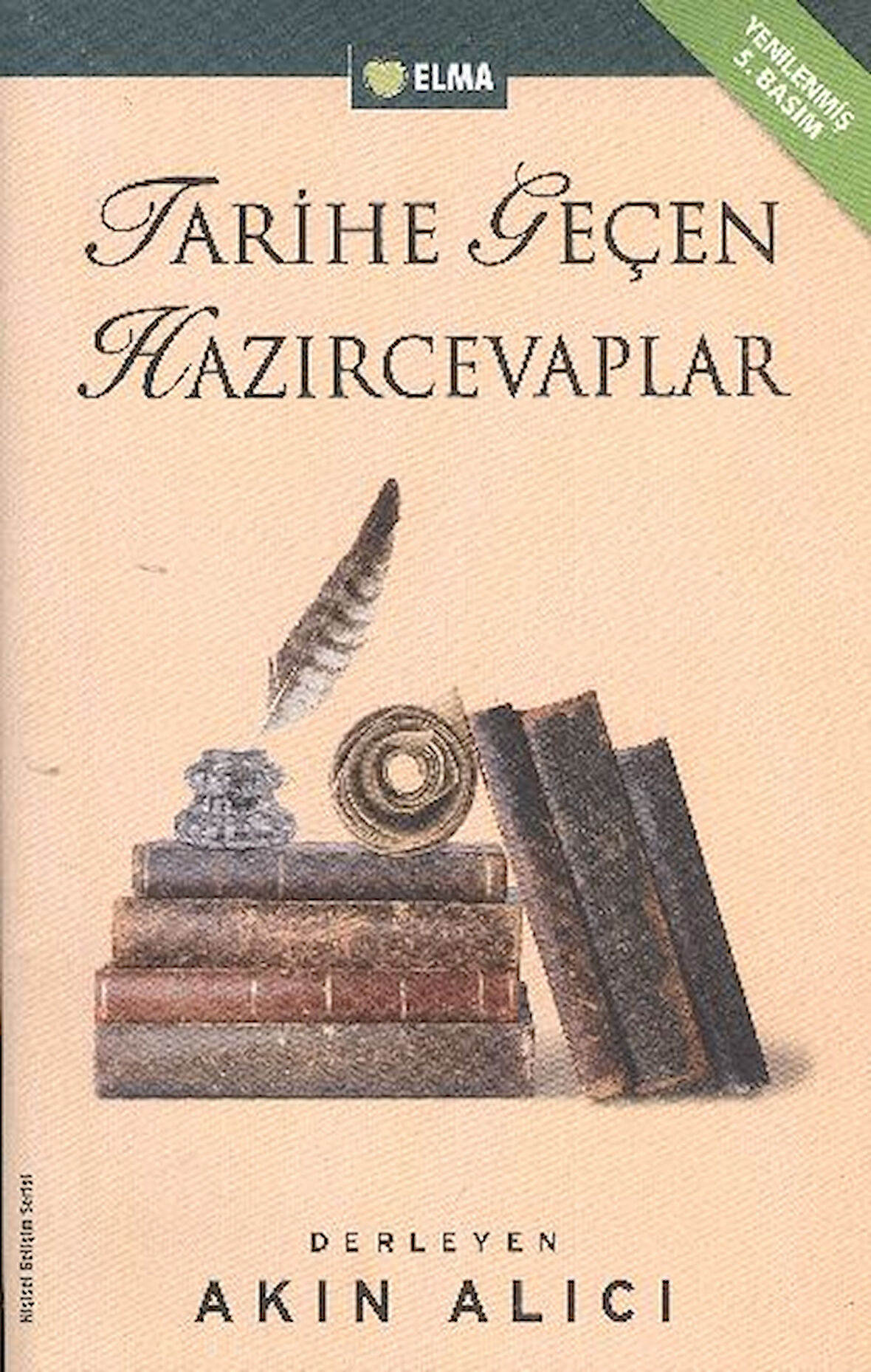 Kitap: Tarihe Geçen Hazırcevaplar
