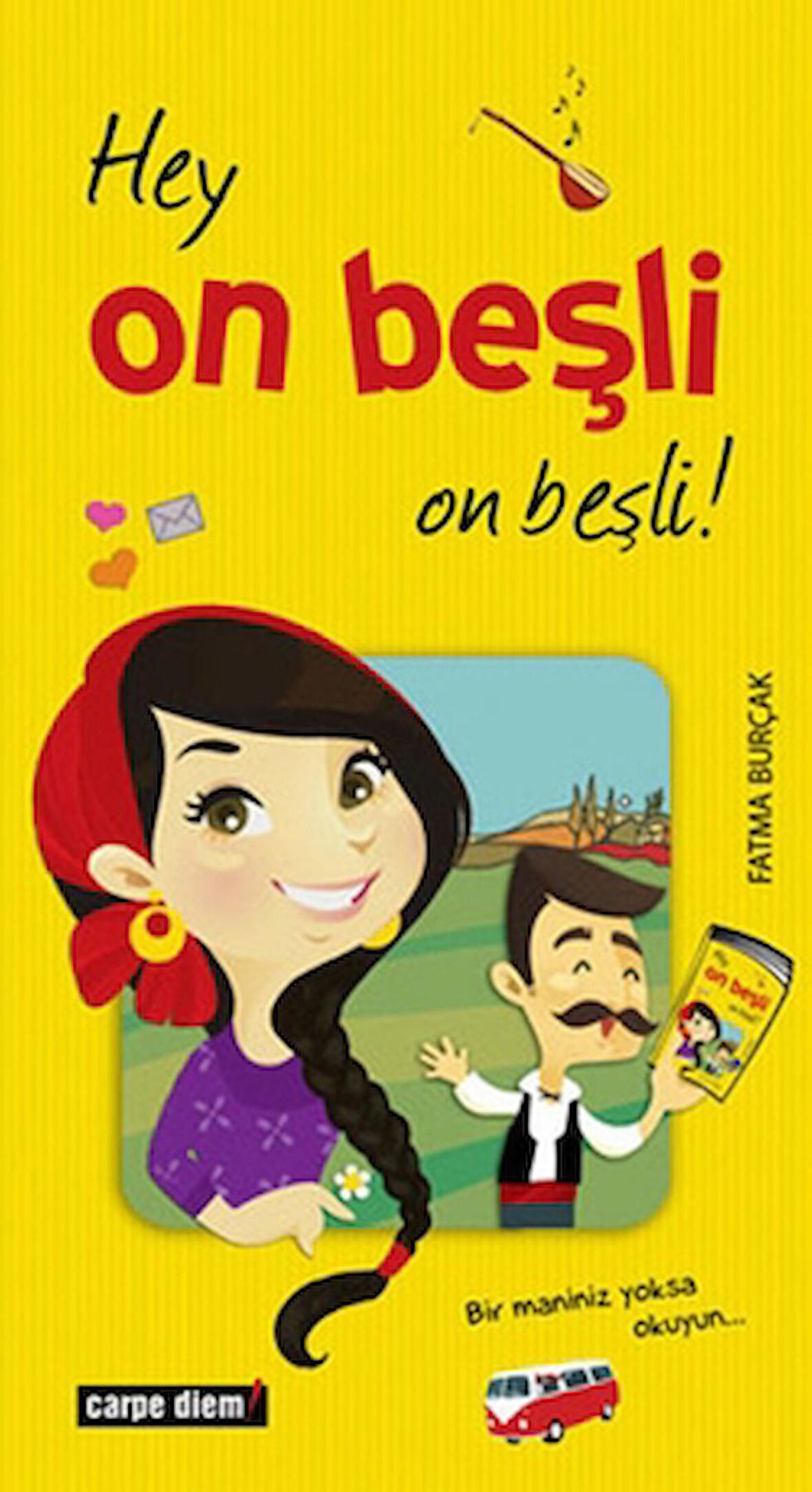 Hey On Beşli On Beşli!