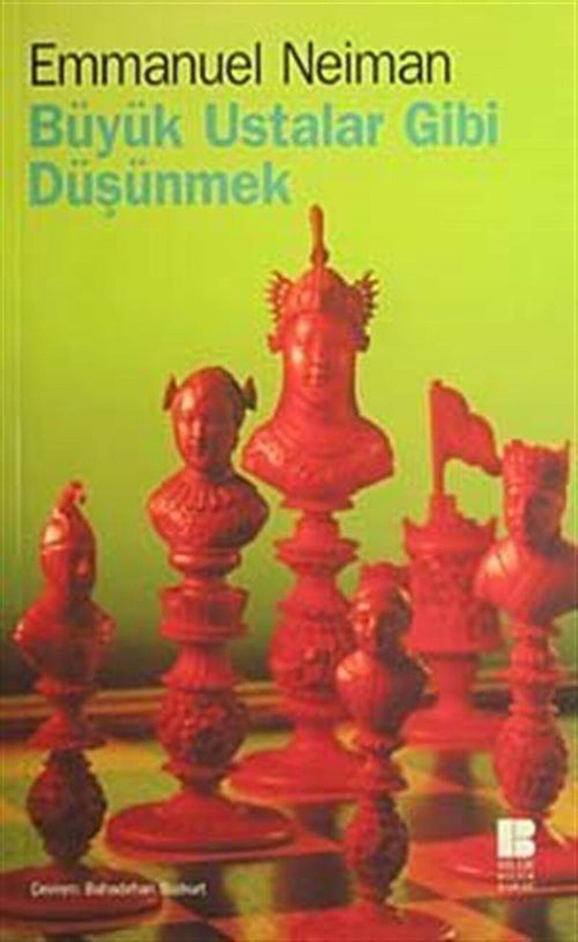 Büyük Ustalar Gibi Düşünmek / Emmanuel Neiman