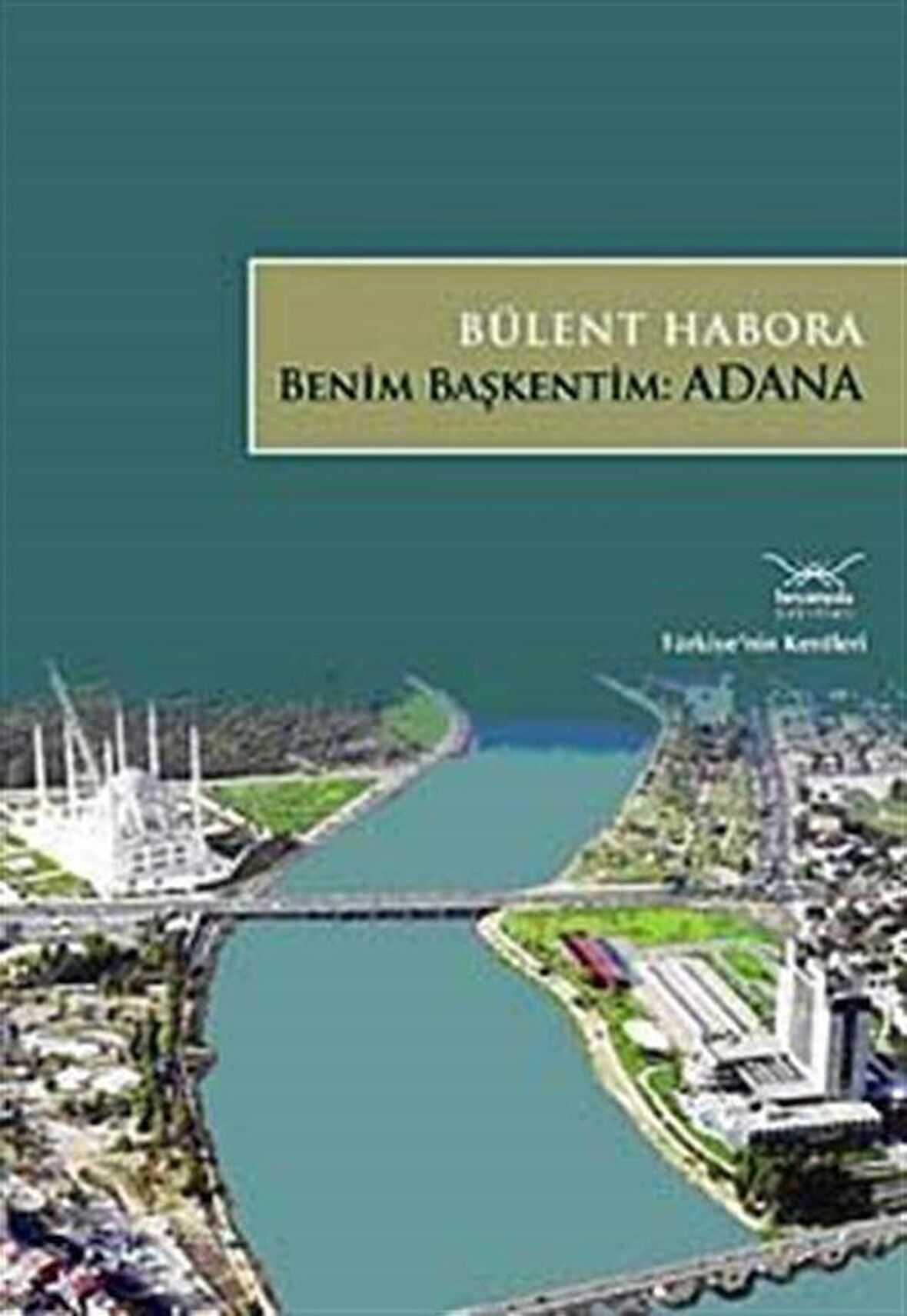 Benim Başkentim Adana