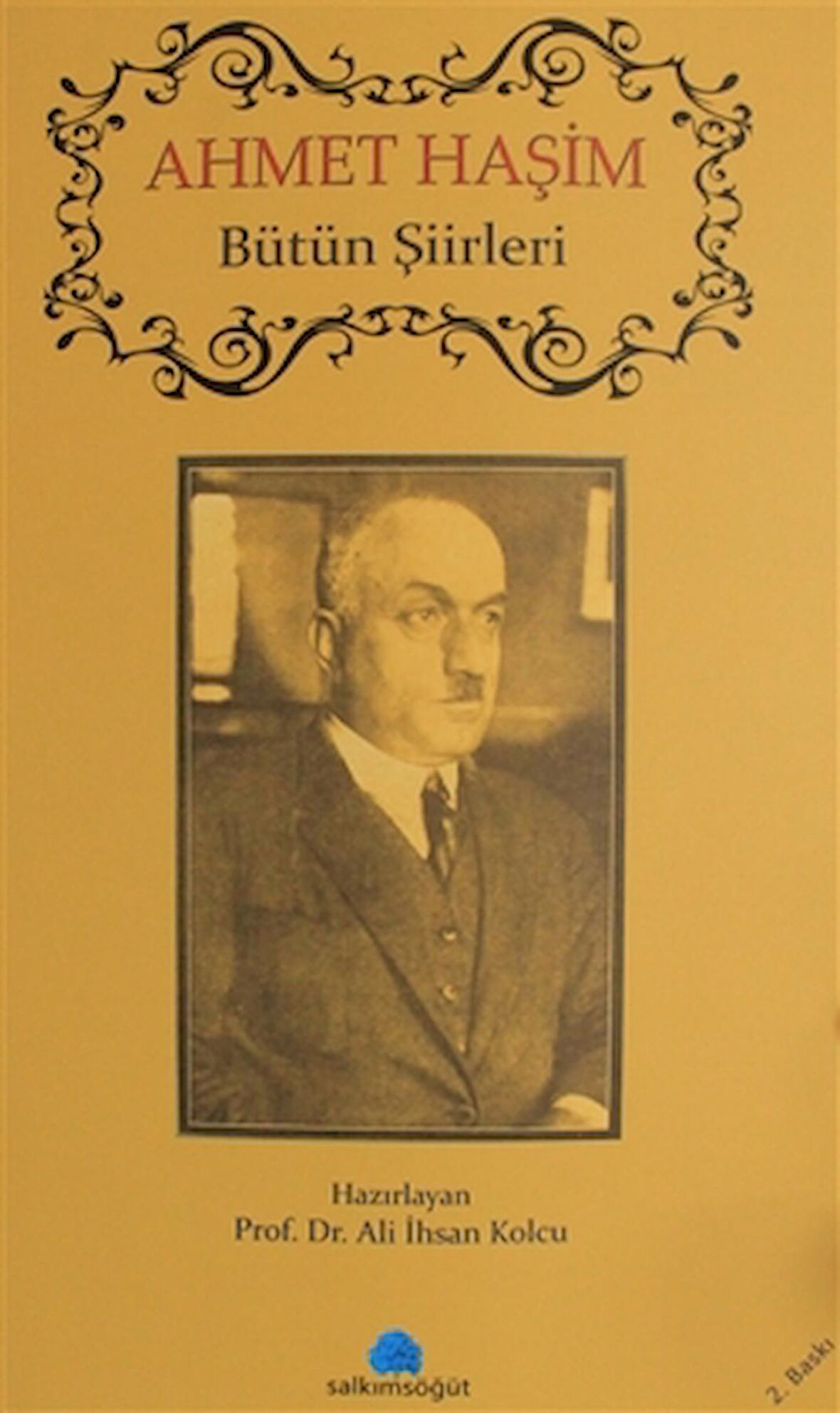 Ahmet Haşim - Bütün Şiirleri