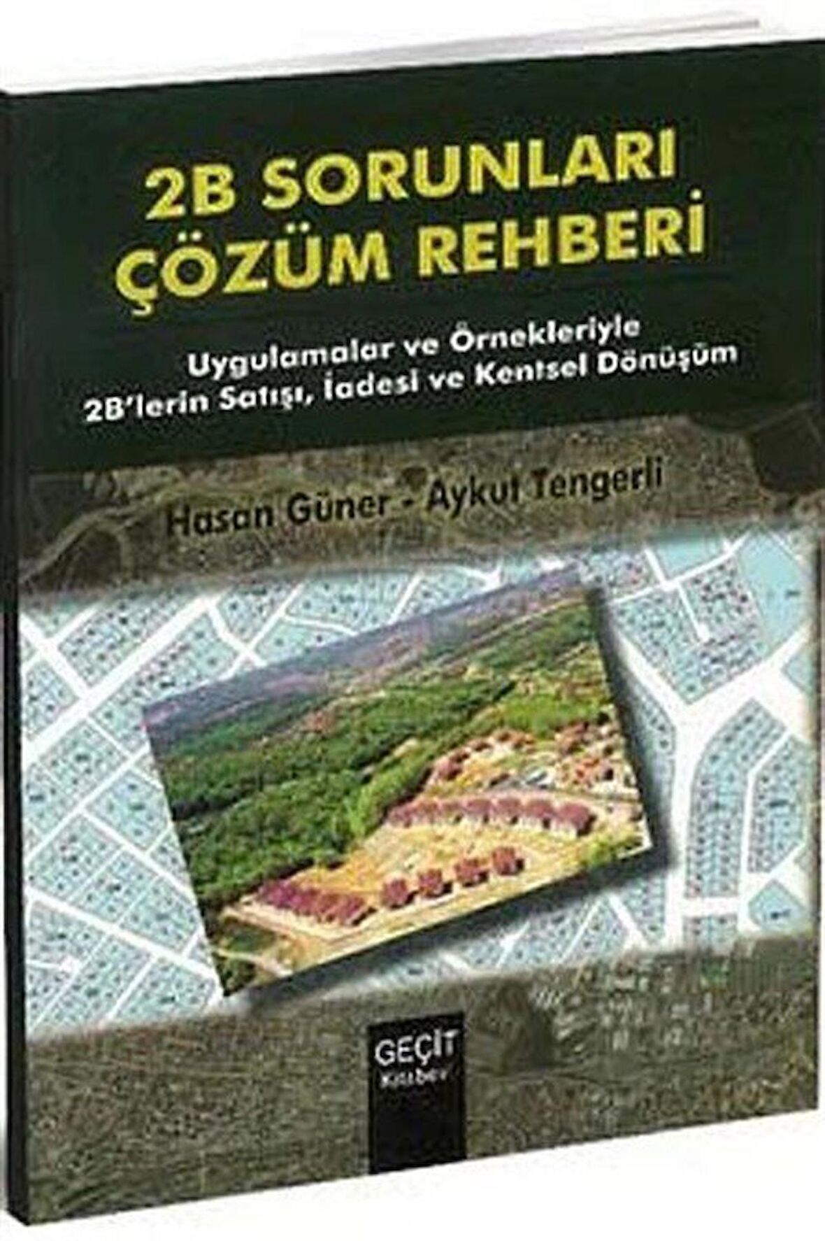 2B Sorunları Çözüm Rehberi