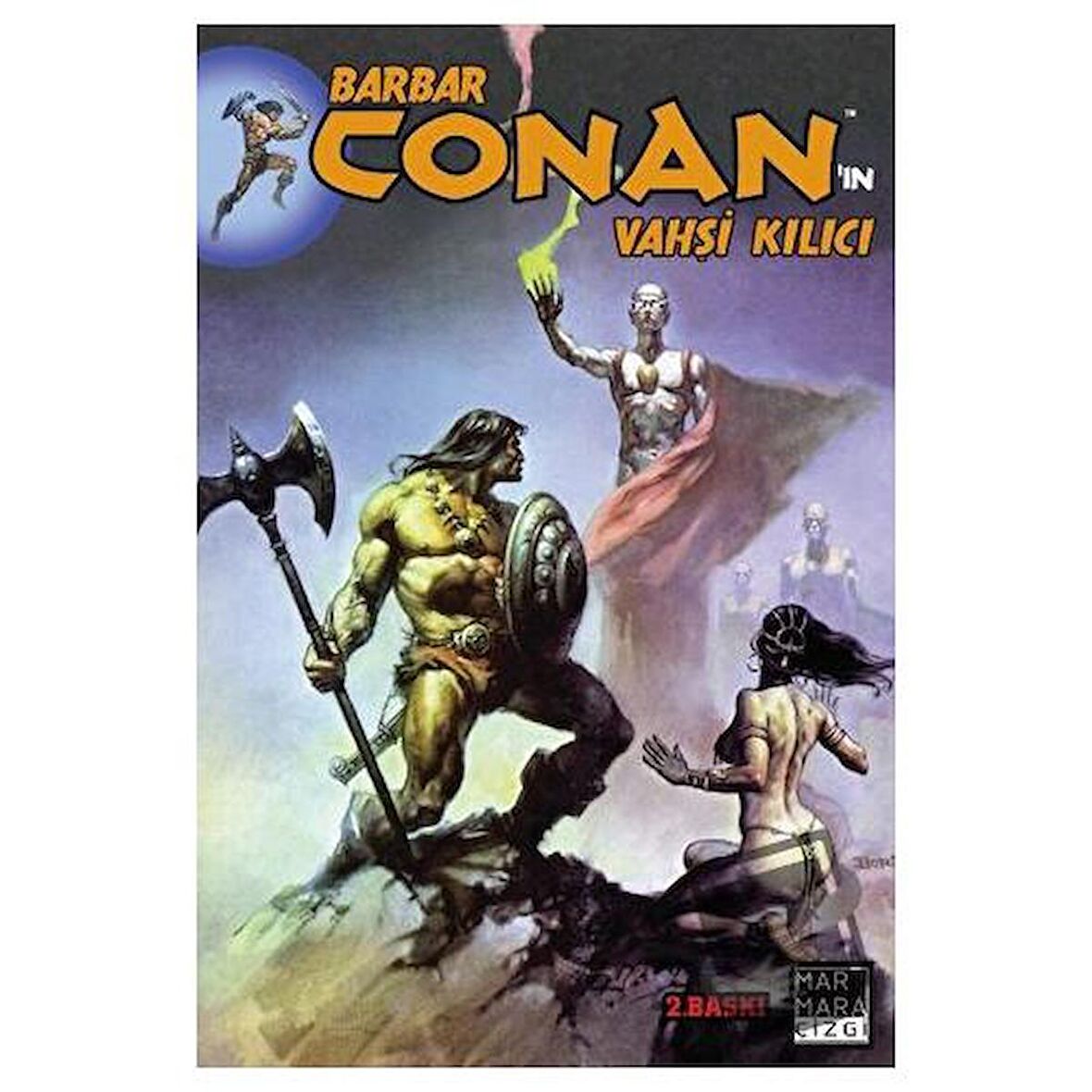 Barbar Conan'ın Vahşi Kılıcı Cilt 04