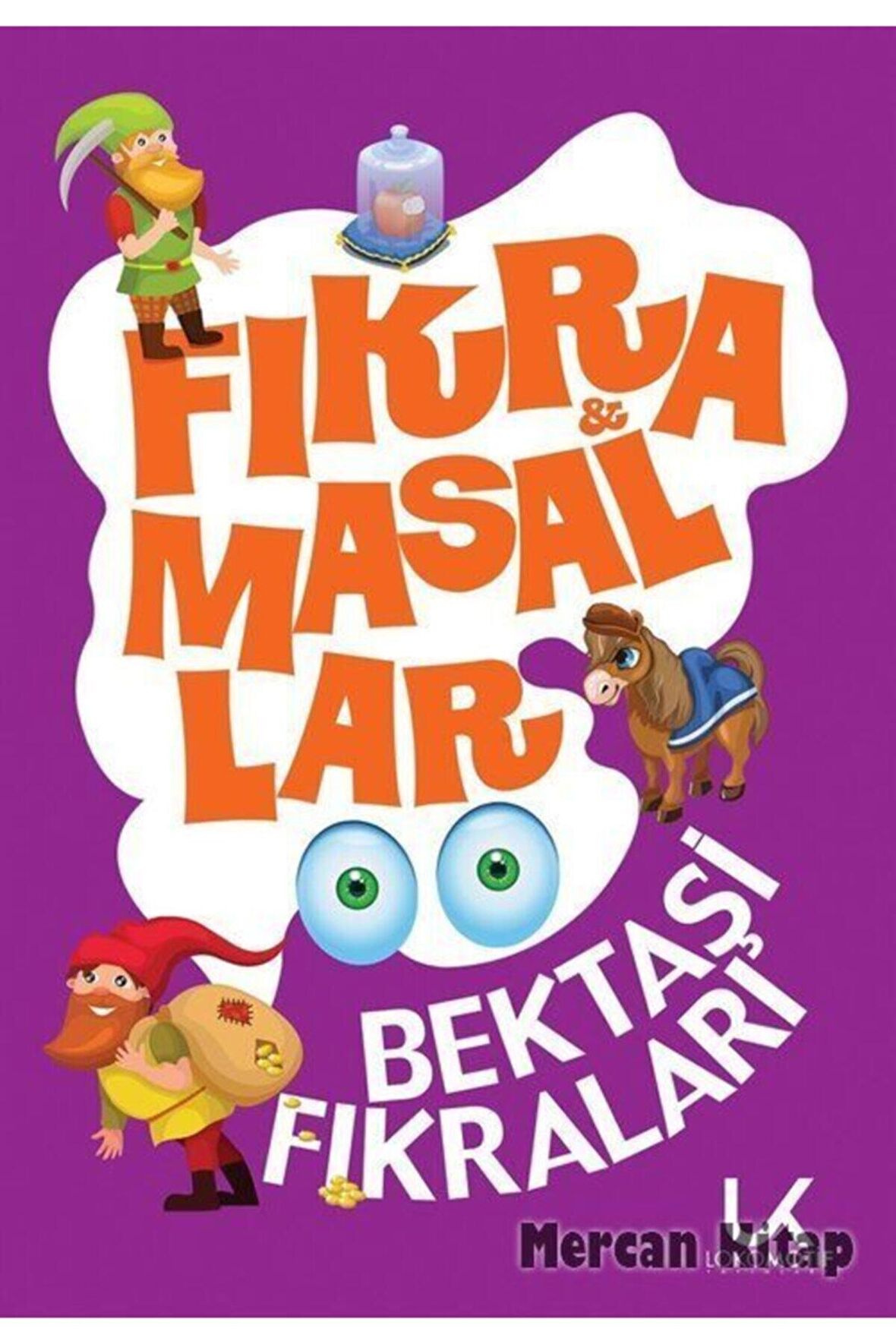 Bektaşi Fıkraları: Fıkra Ve Masallar - Kolektif
