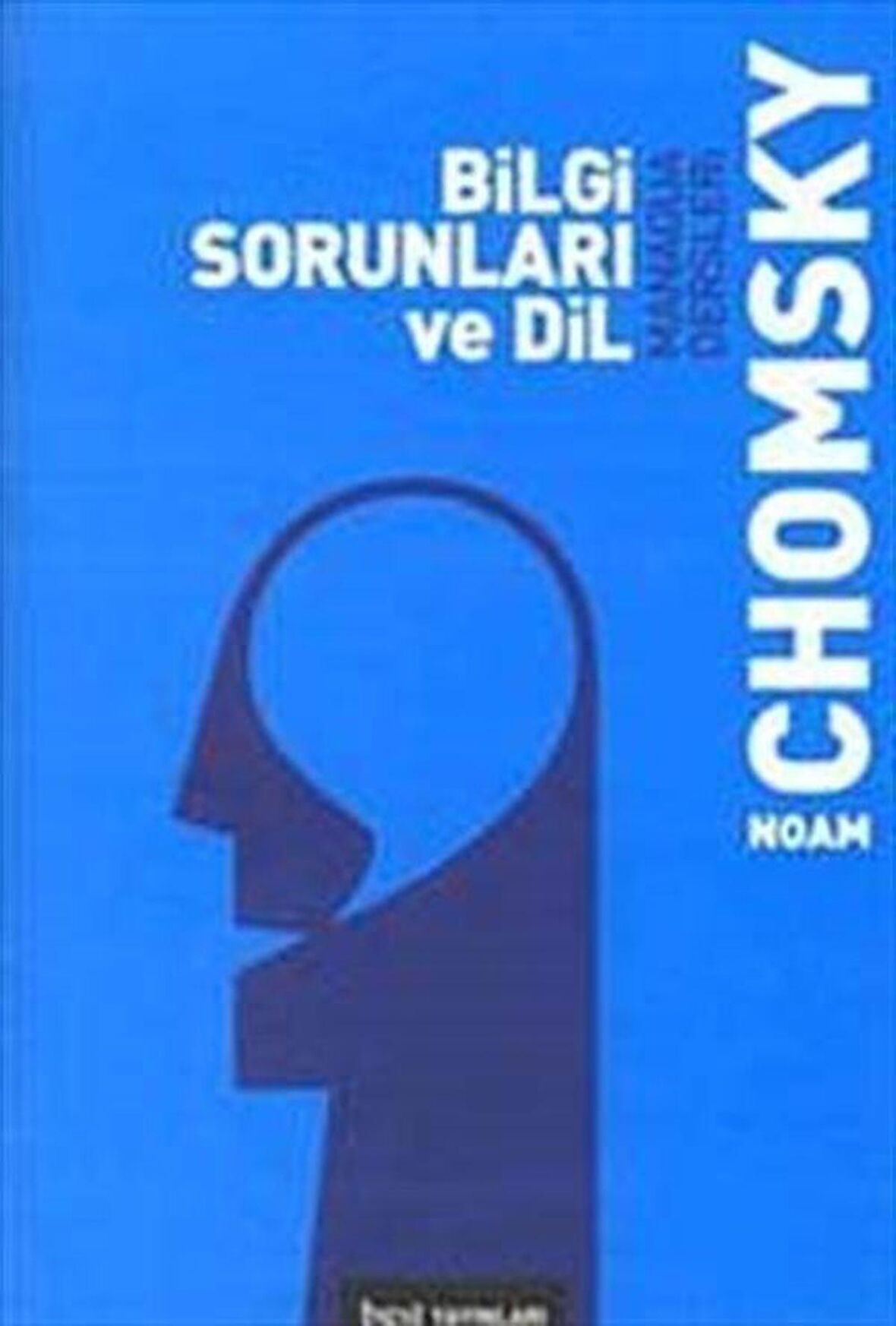 Bilgi Sorunları ve Dil