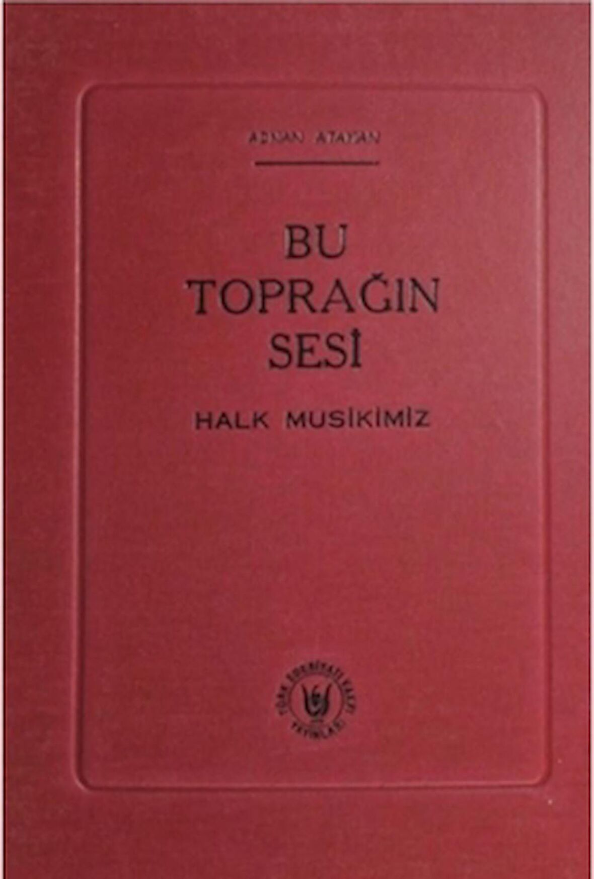 Bu Toprağın Sesi