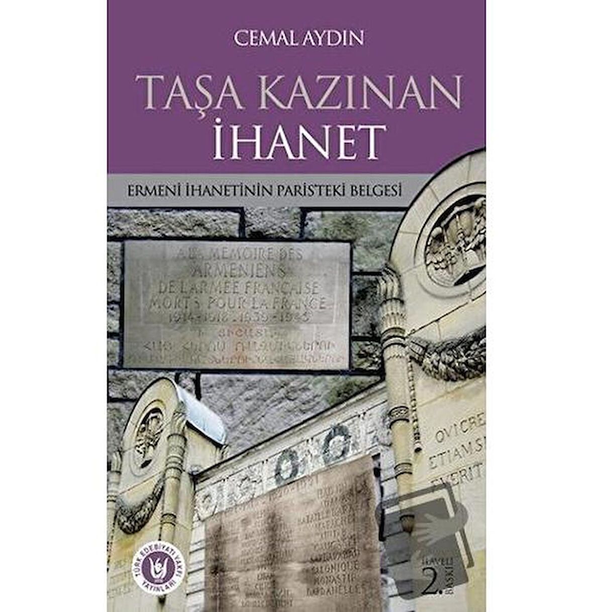 Taşa Kazınan İhanet