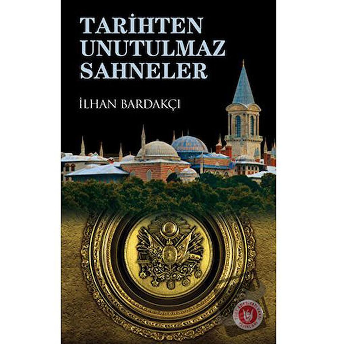 Tarihten Unutulmaz Sahneler