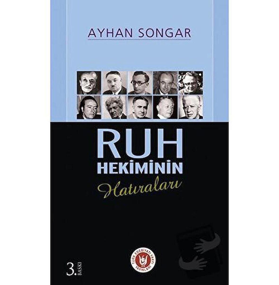 Ruh Hekiminin Hatıraları