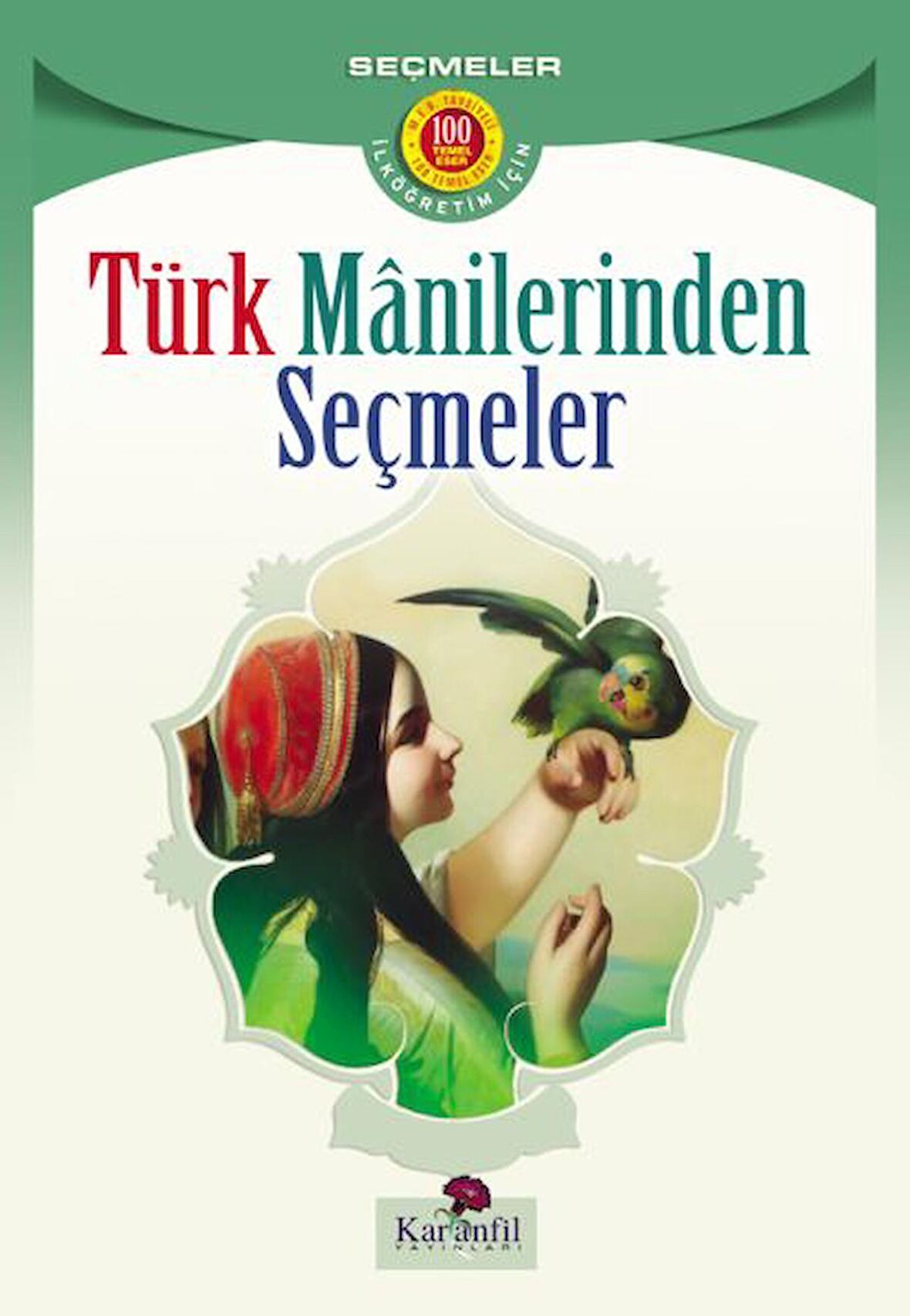 Türk Manilerinden Seçmeler