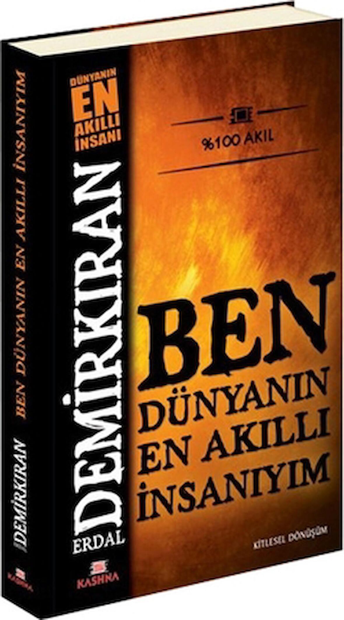 Ben Dünyanın En Akıllı İnsanıyım