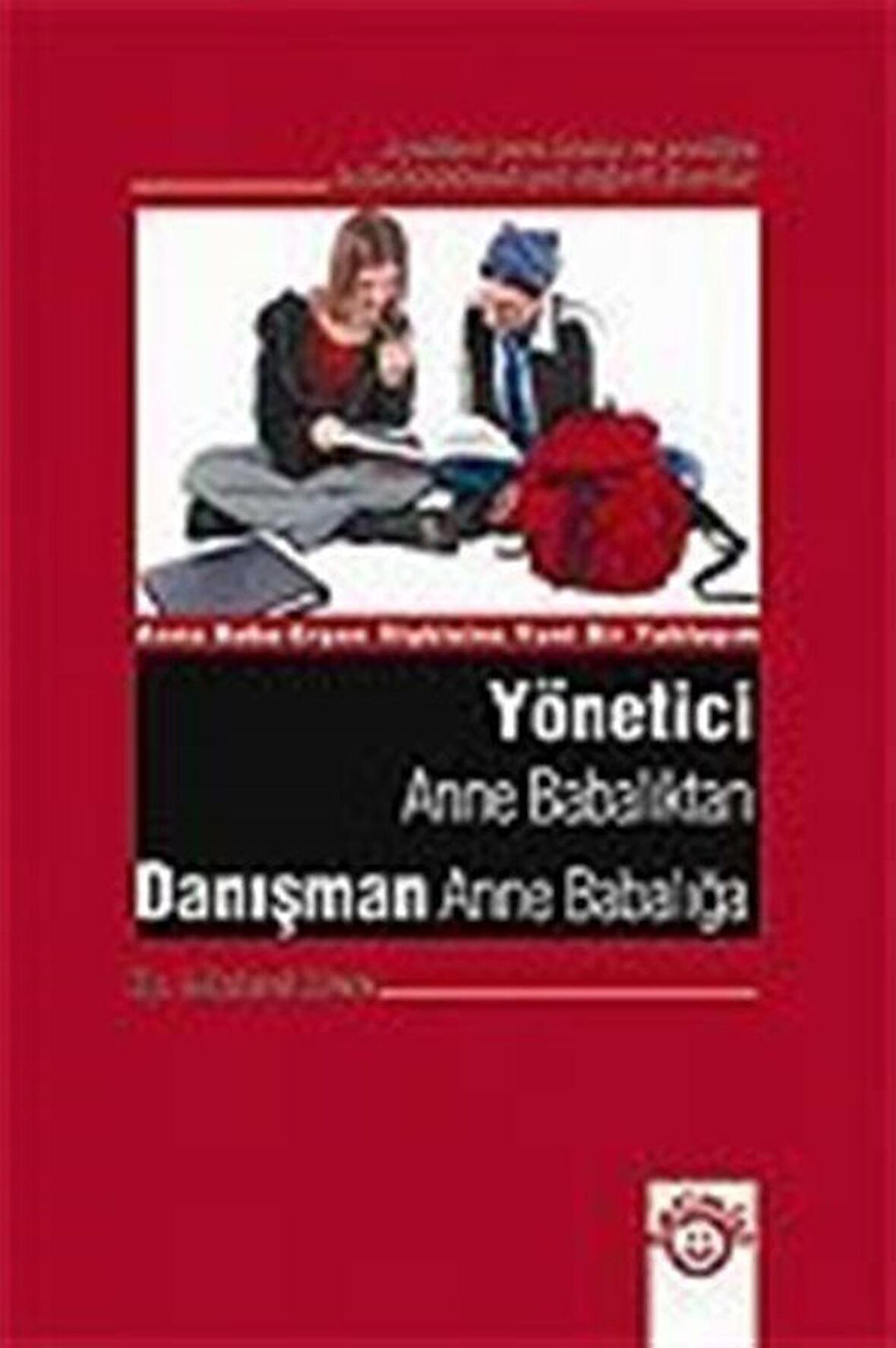 Yönetici Anne Babalıktan Danışman Anne Babalığa / Micheal Riera