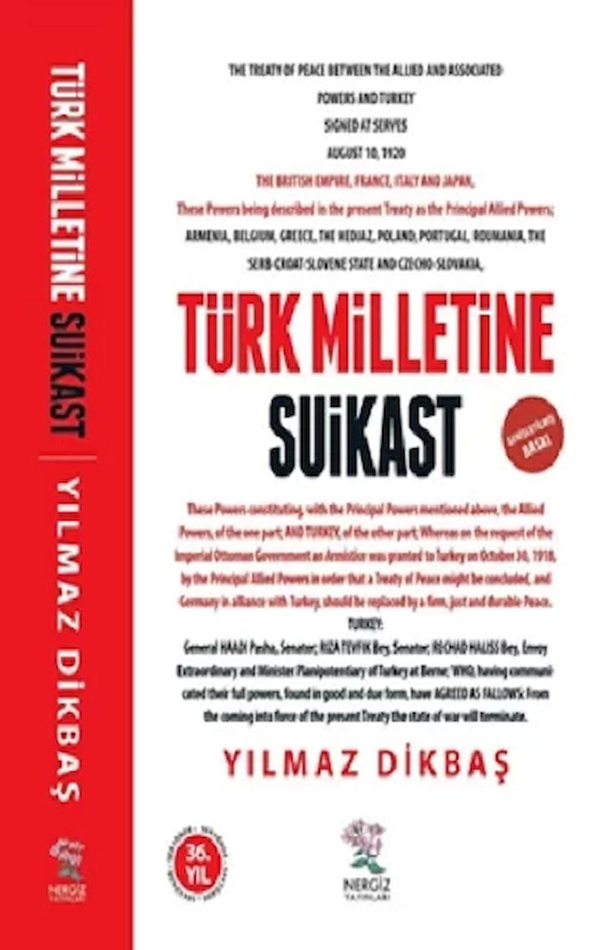 Türk Milletine Suikast