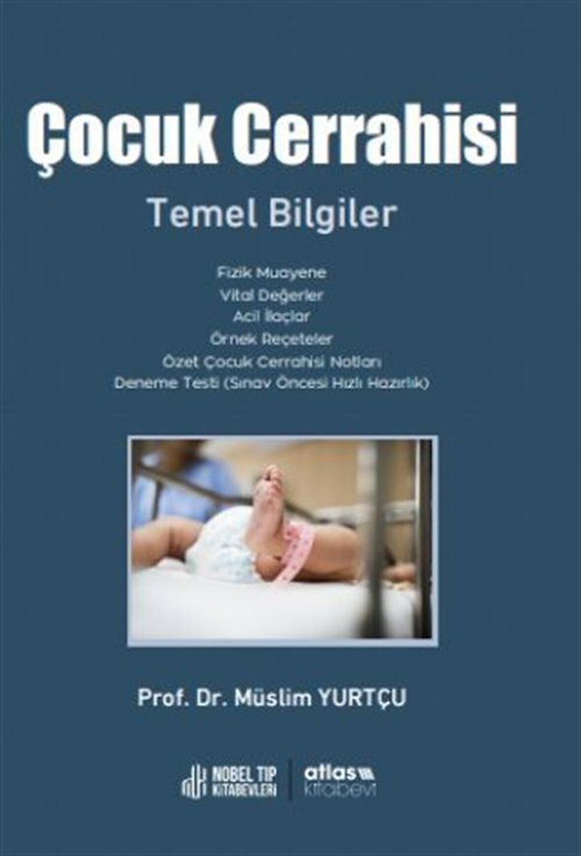 Çocuk Cerrahisi Temel Bilgiler