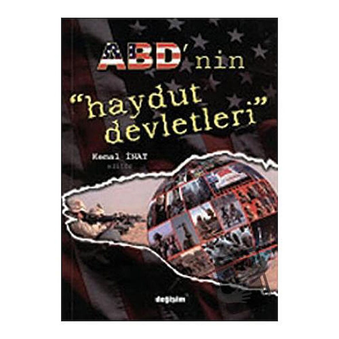 ABD’nin Haydut Devletleri