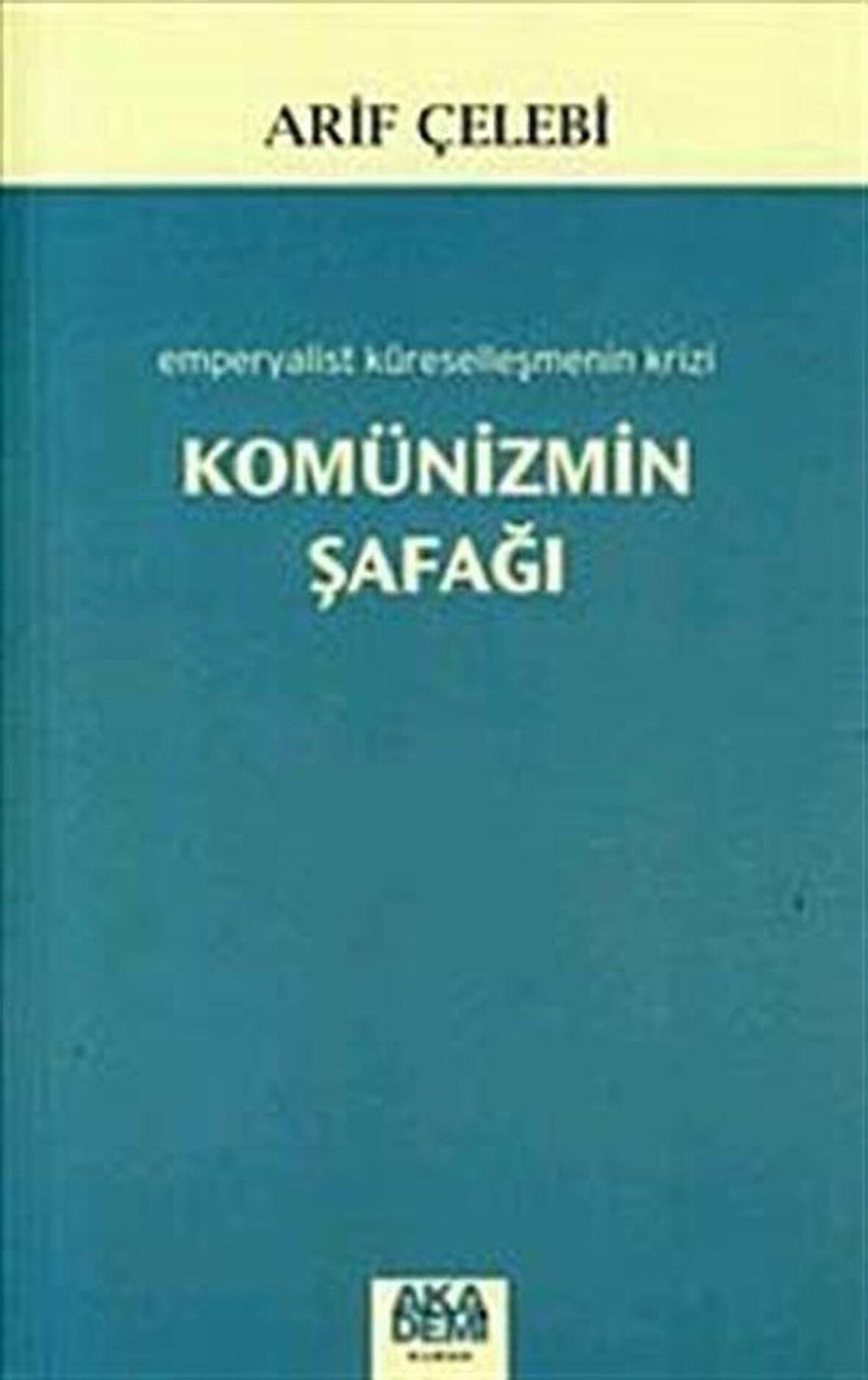 Komünizmin Şafağı