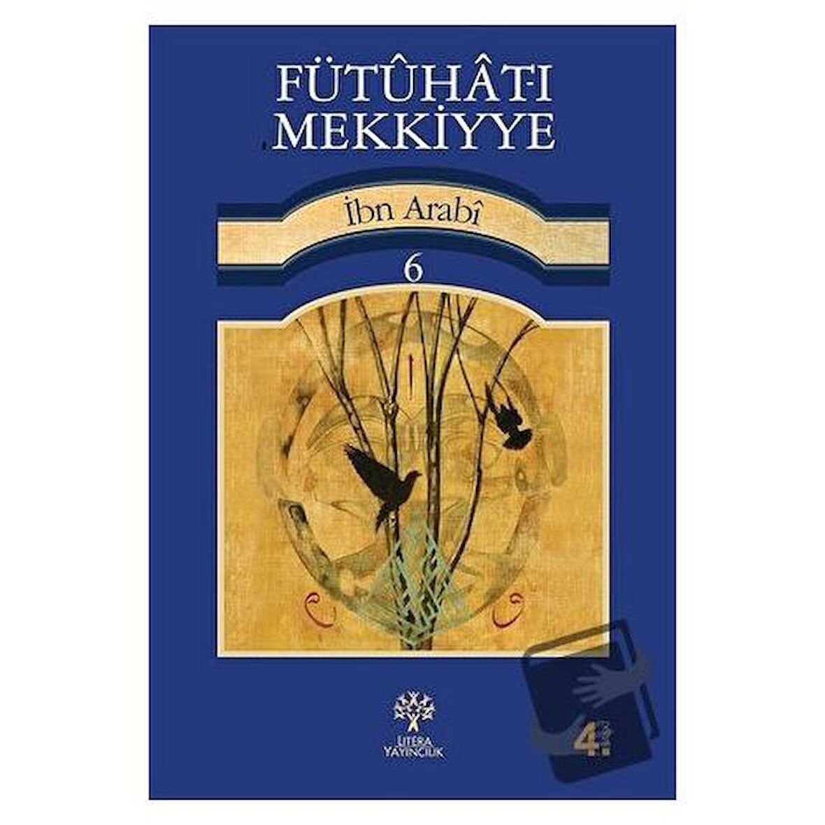 Fütuhat-ı Mekkiyye 6