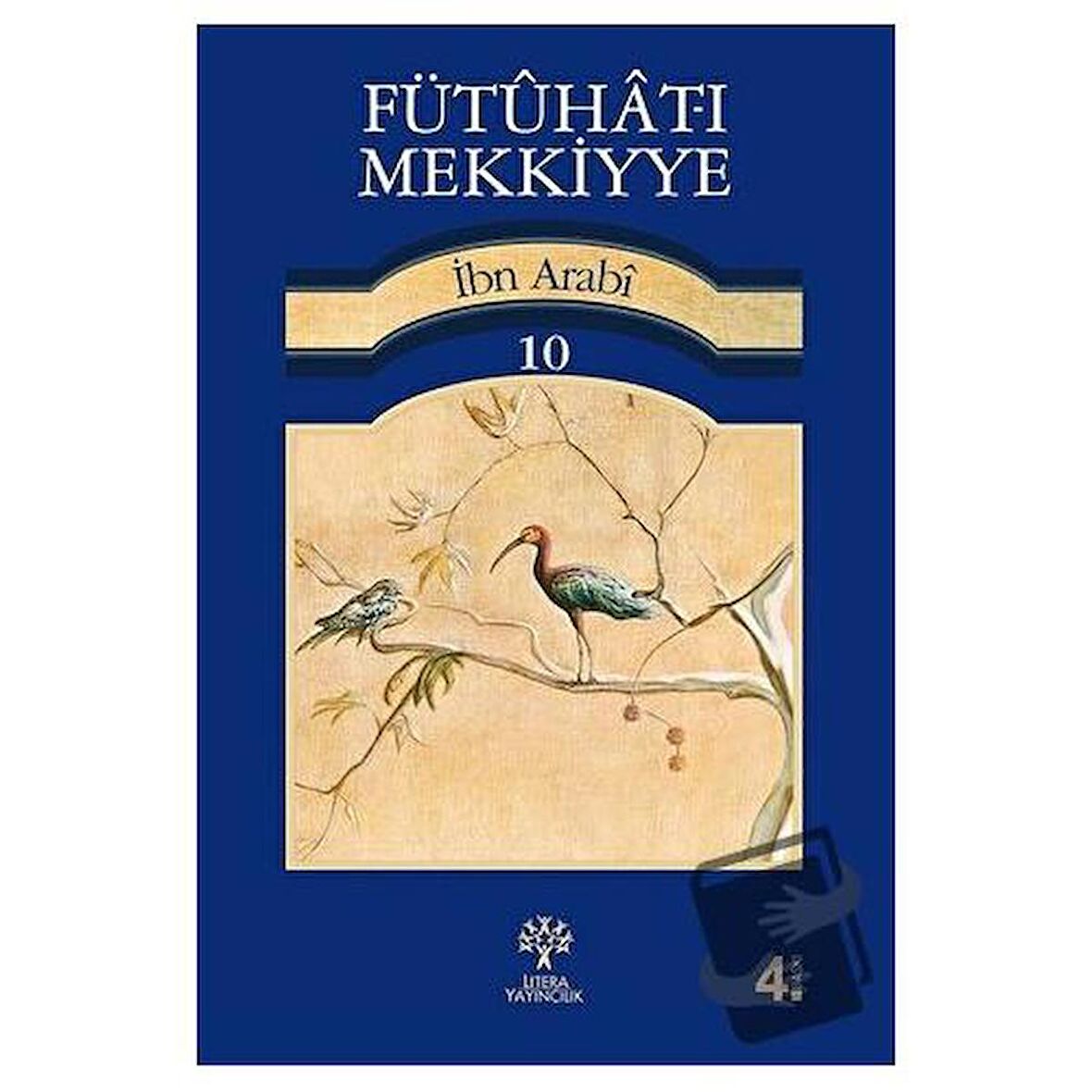 Fütuhat-ı Mekkiyye 10