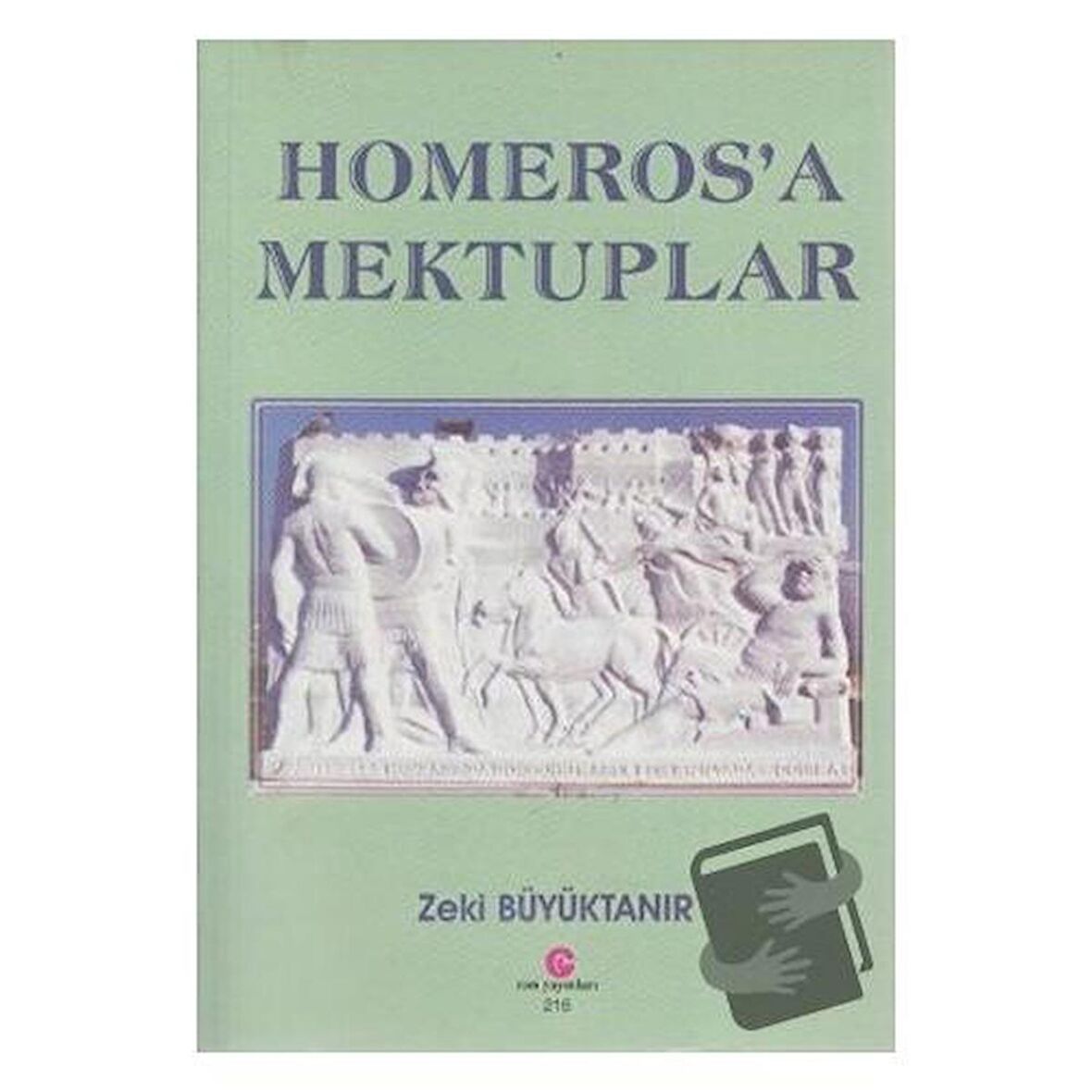 Homeros’a Mektuplar