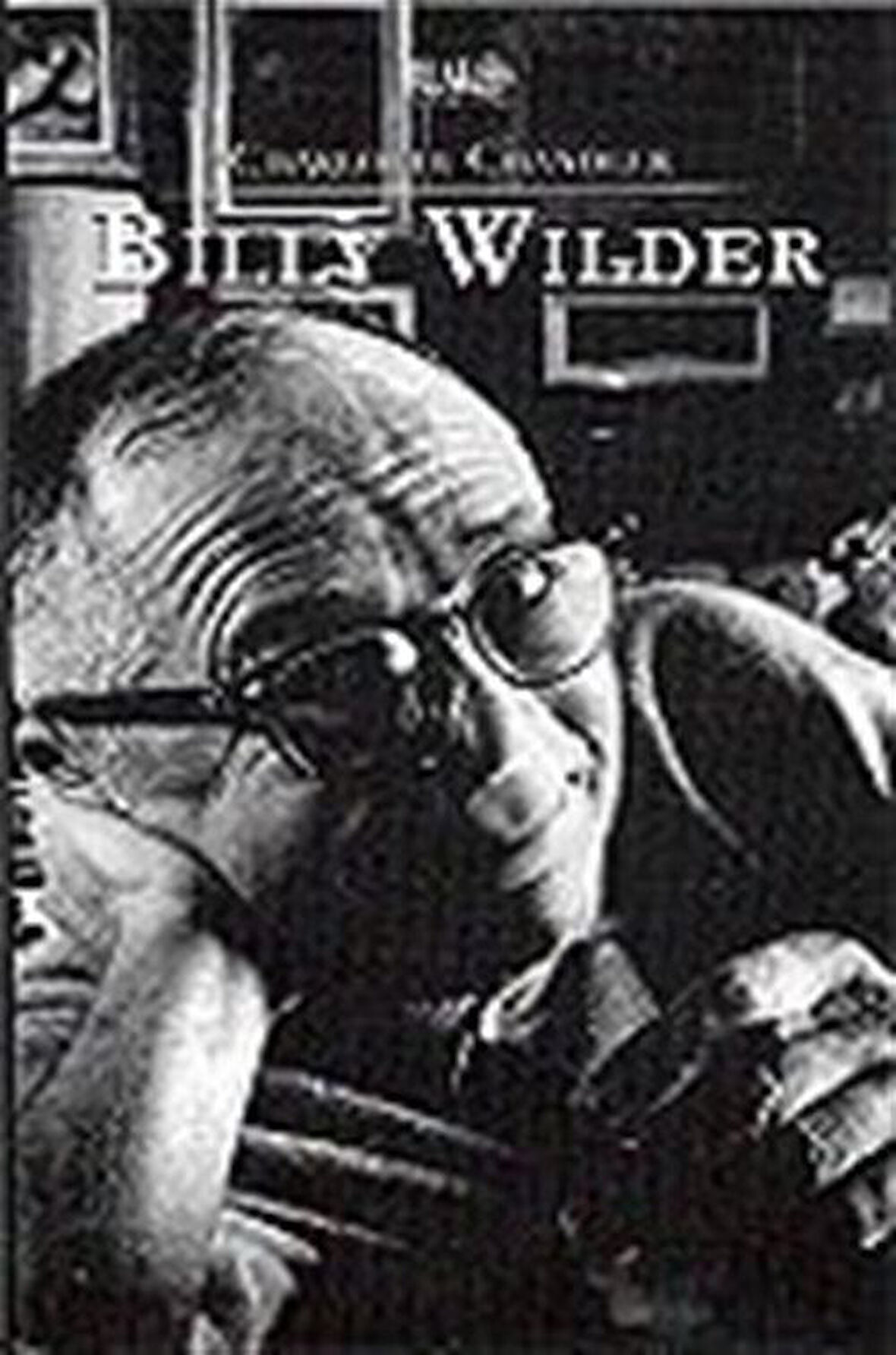 Billy Wilder / Charlotte Chandler