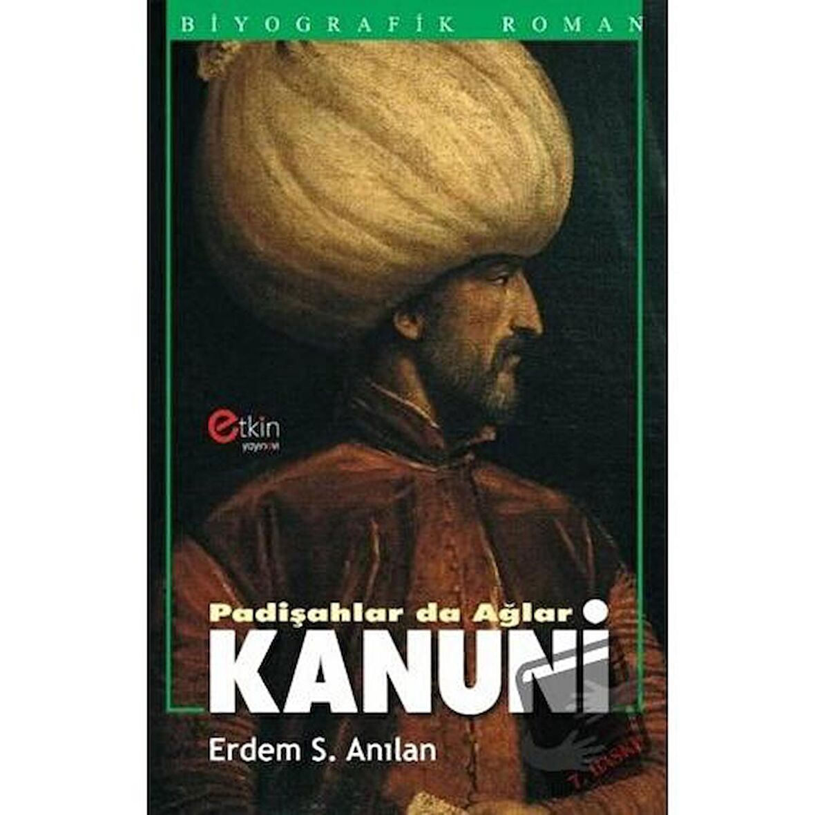 Padişahlar da Ağlar - Kanuni