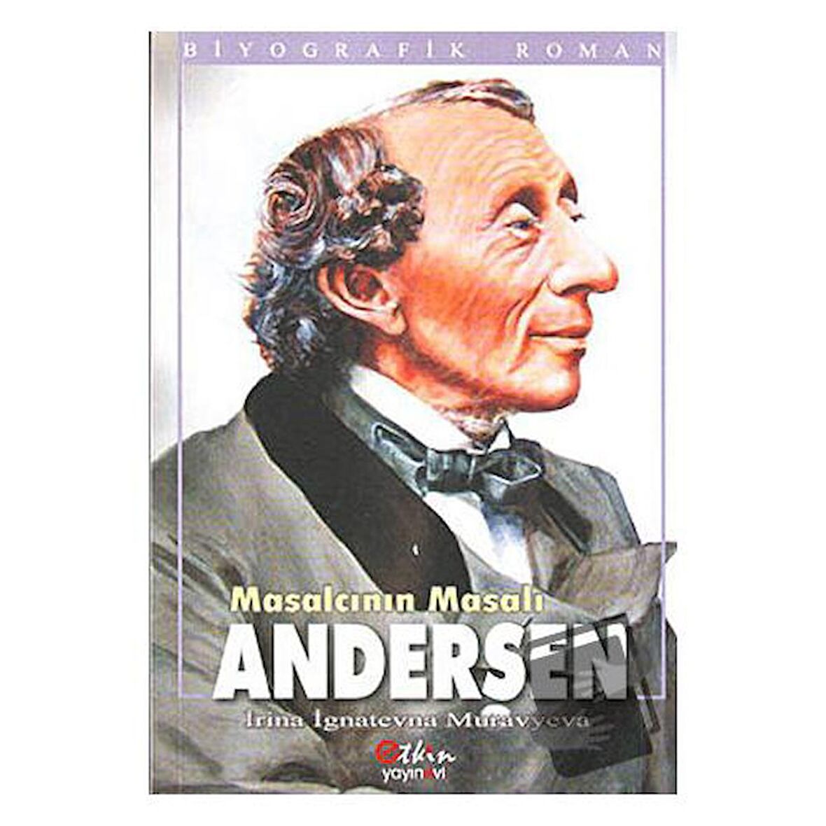 Masalcının Masalı Andersen