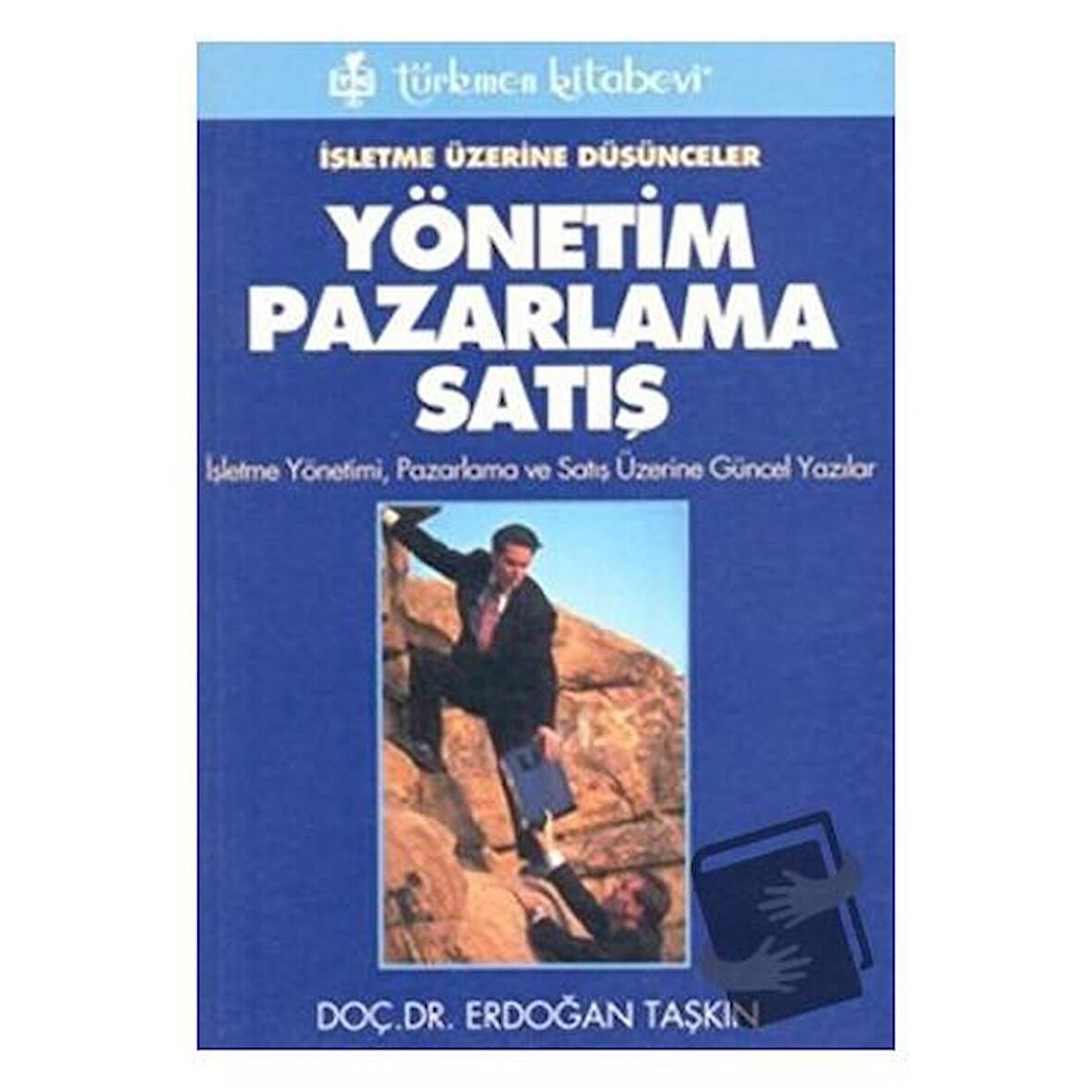 Yönetim Pazarlama Satış