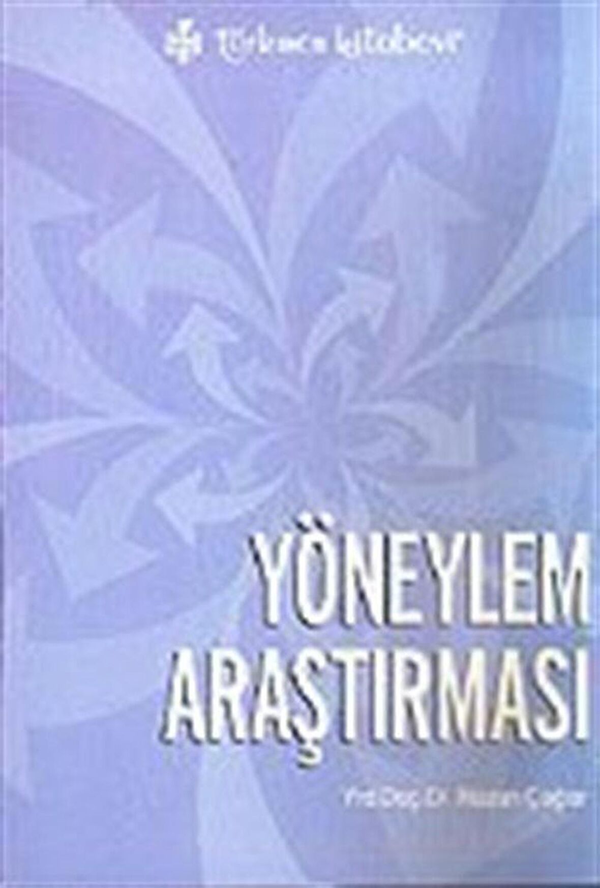 Yöneylem Araştırması