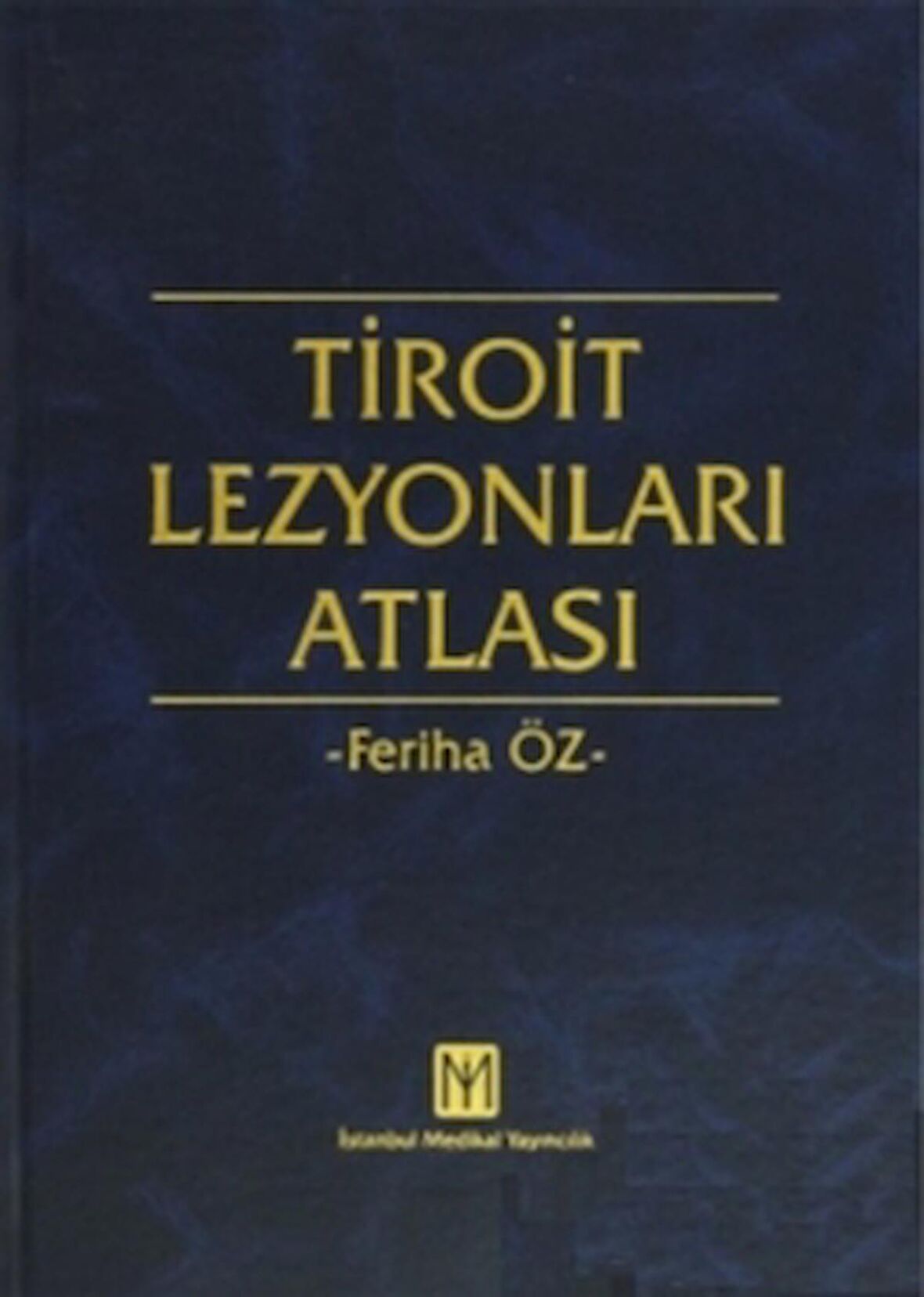 Tiroit Lezyonları Atlası