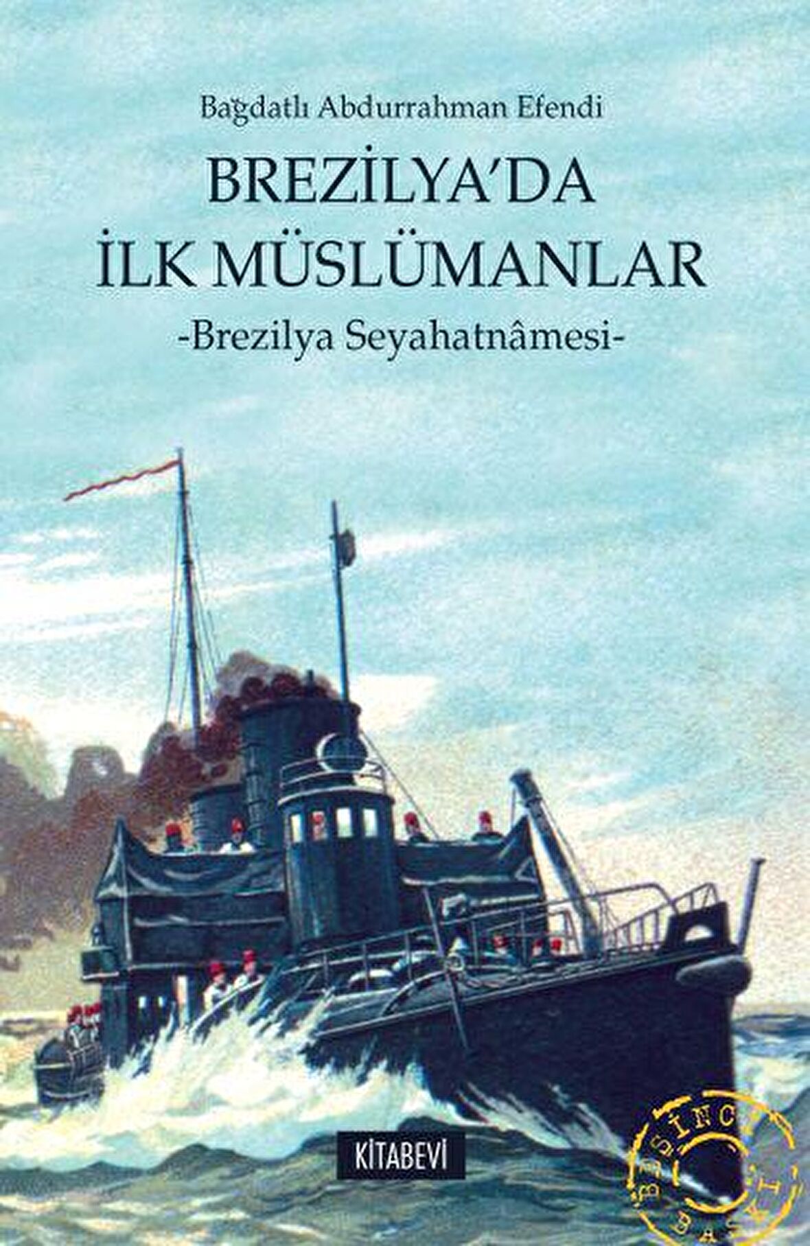 Brezilya’da İlk Müslümanlar