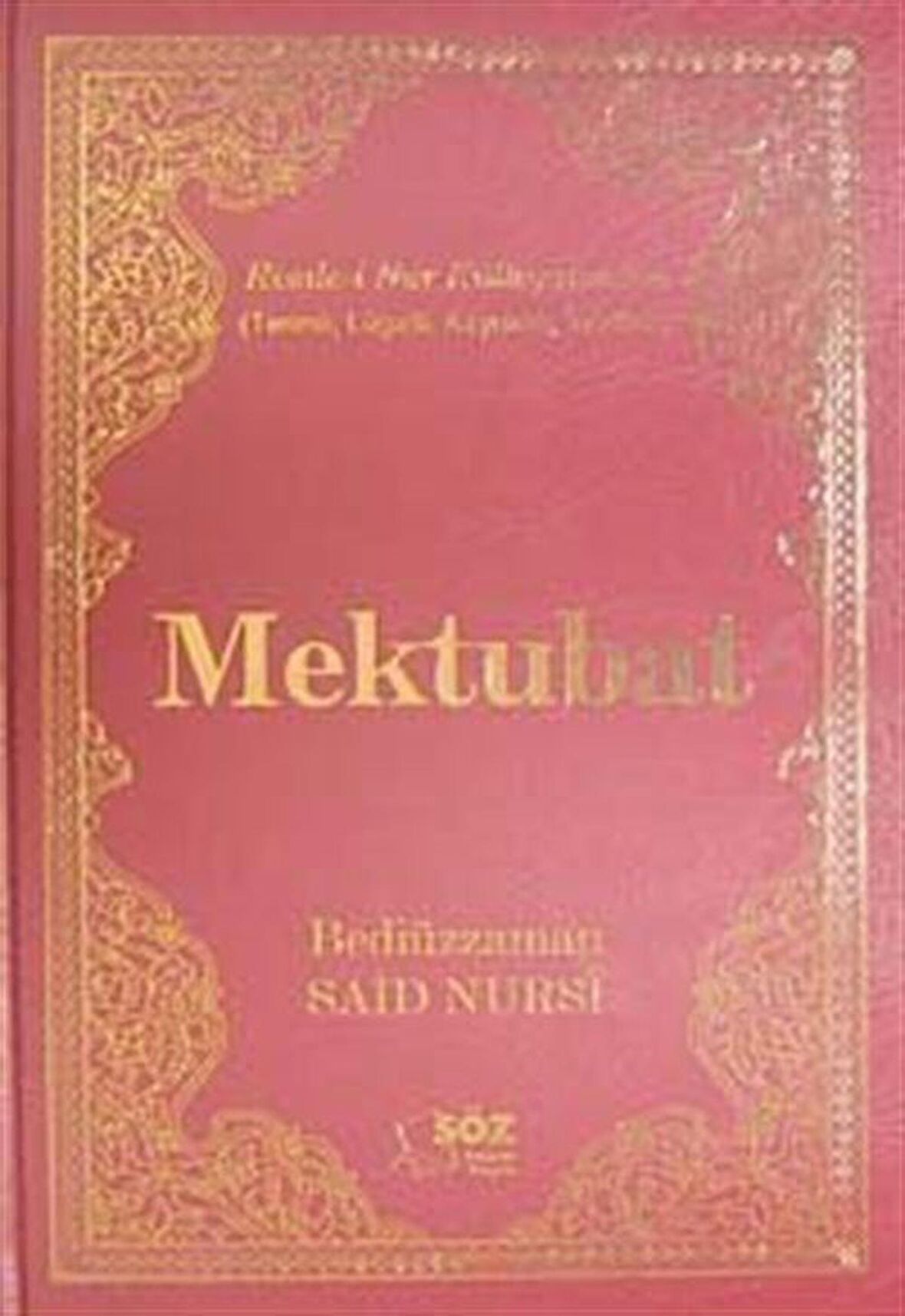 Mektubat / Terimli, Lügatlı, Kaynaklı, İndeksli (Çanta Boy) / Bediüzzaman Said Nursi