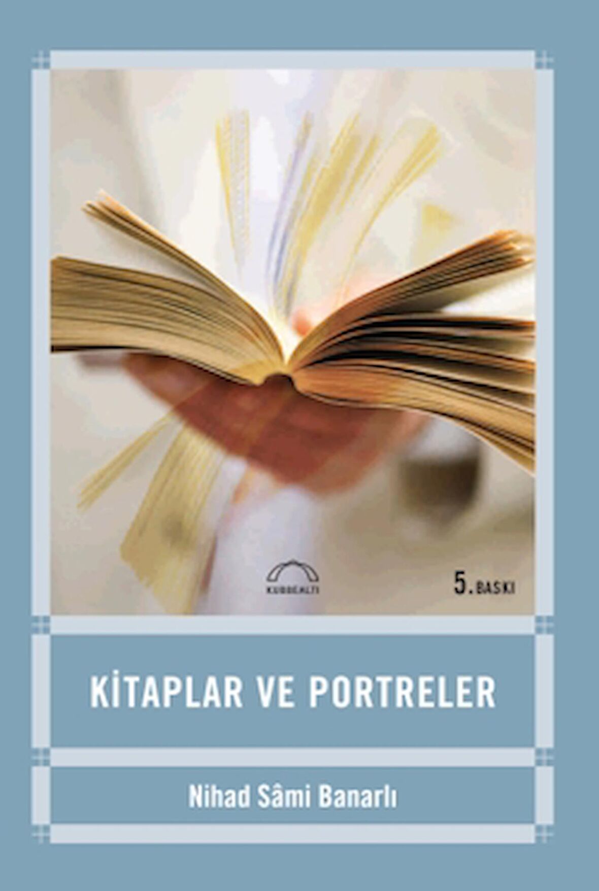 Kitaplar ve Portreler