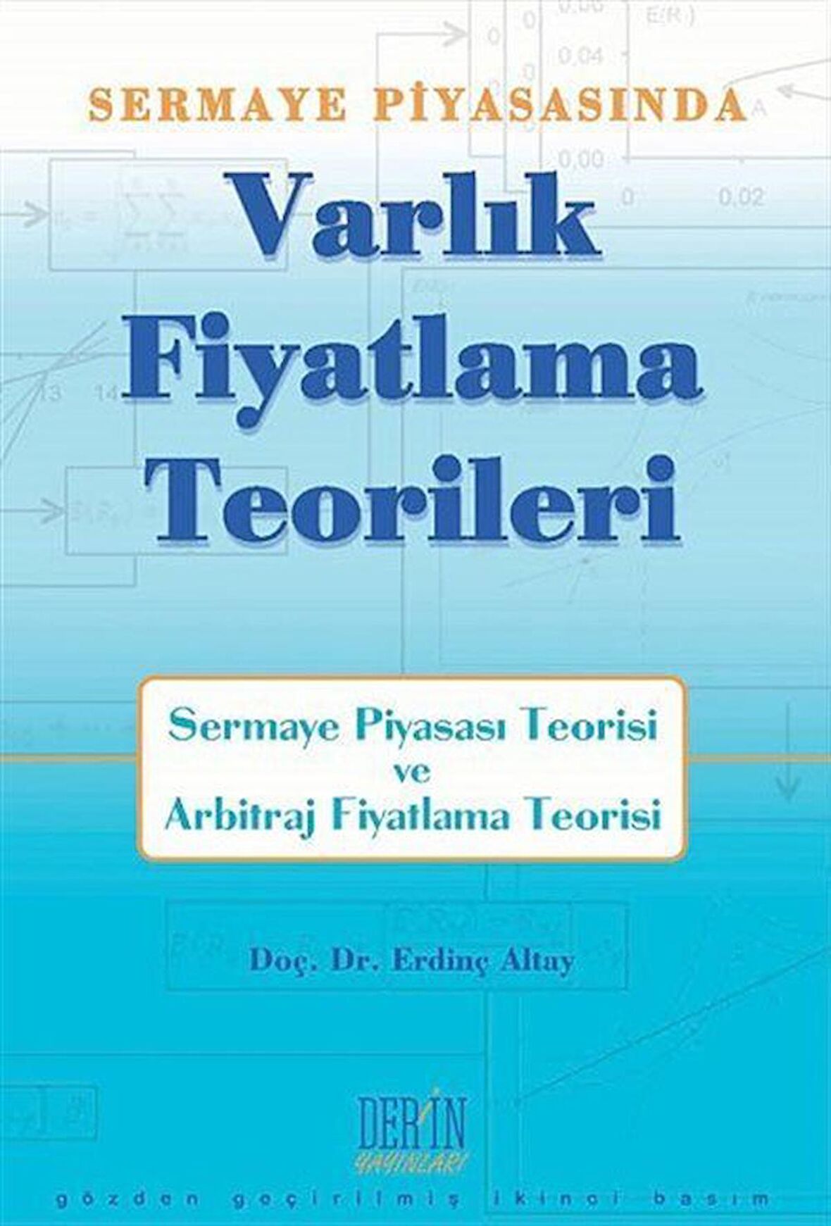 Sermaye Piyasası’nda Varlık Fiyatlama Teorileri