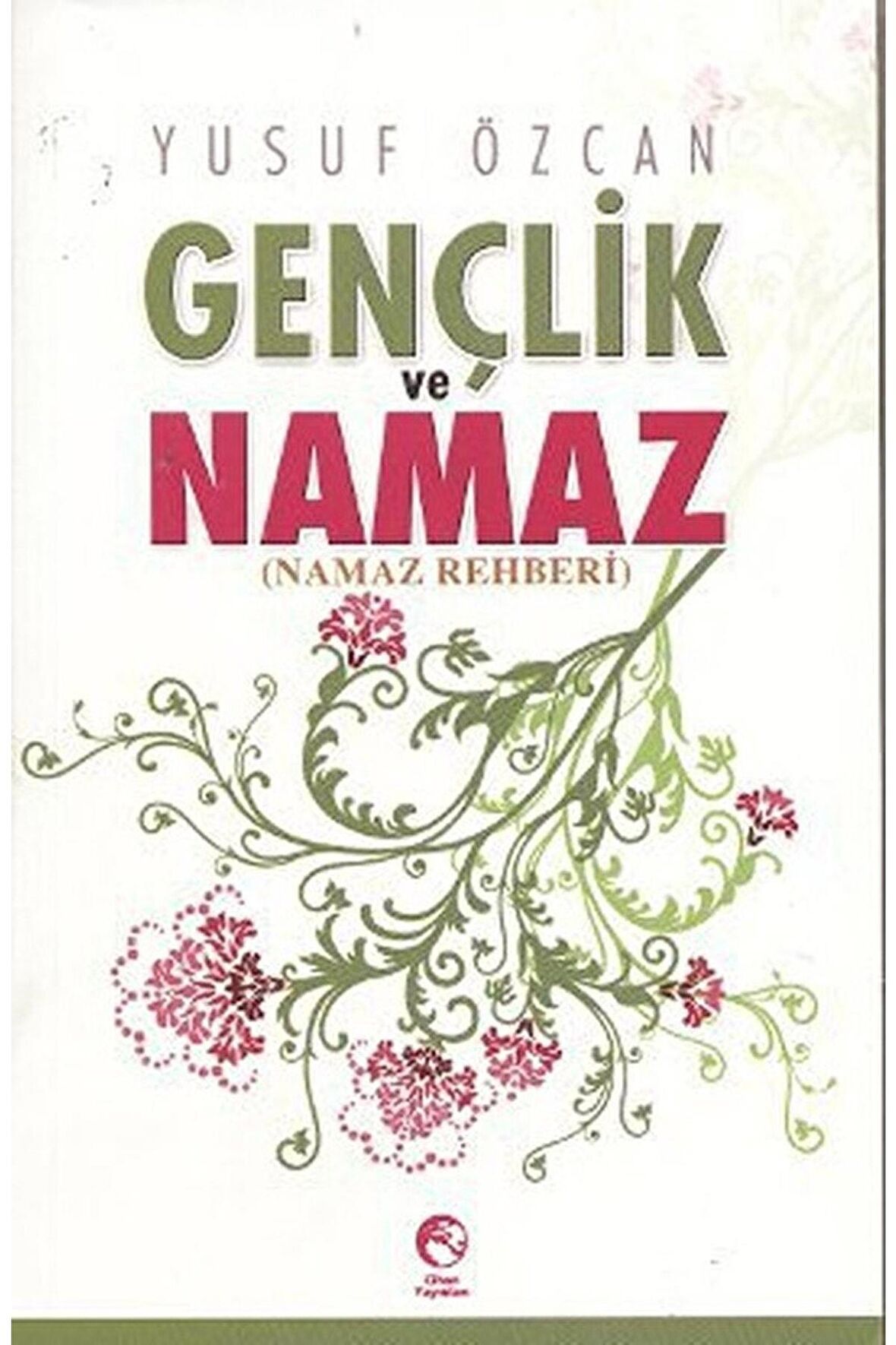 Gençlik Ve Namaz