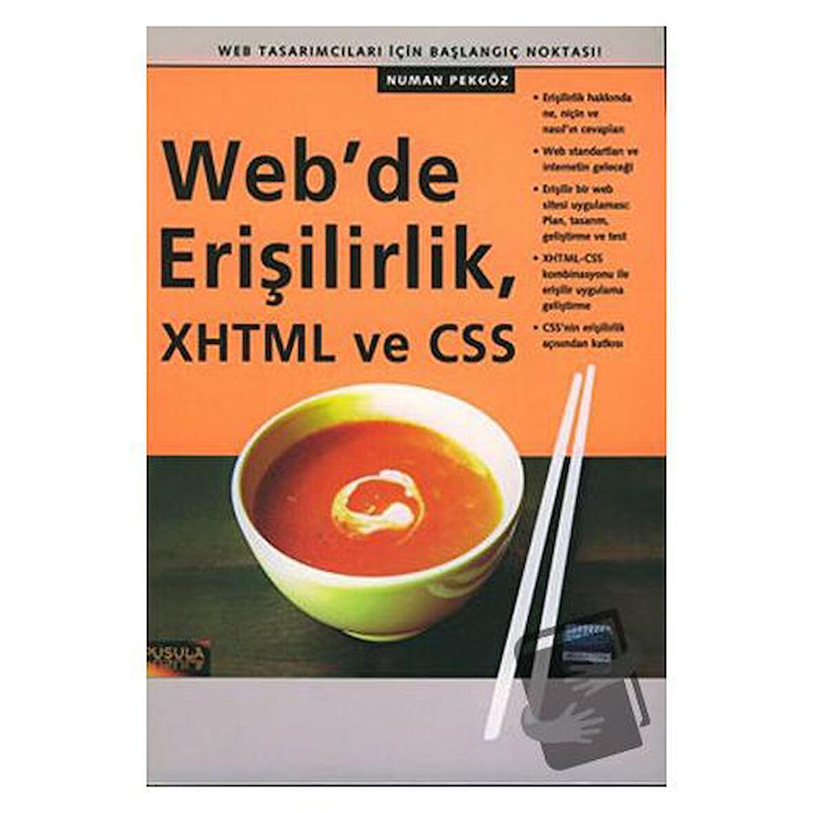 Web’de Erişilirlik, XHTML ve CSS