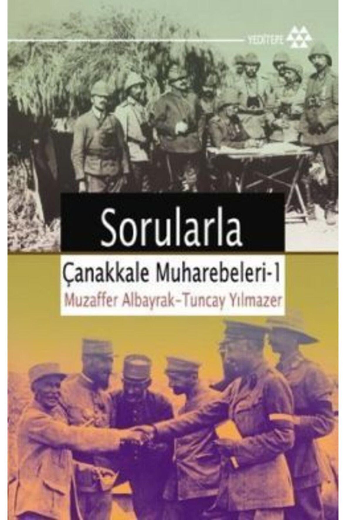 Sorularla Çanakkale Muharebeleri 1