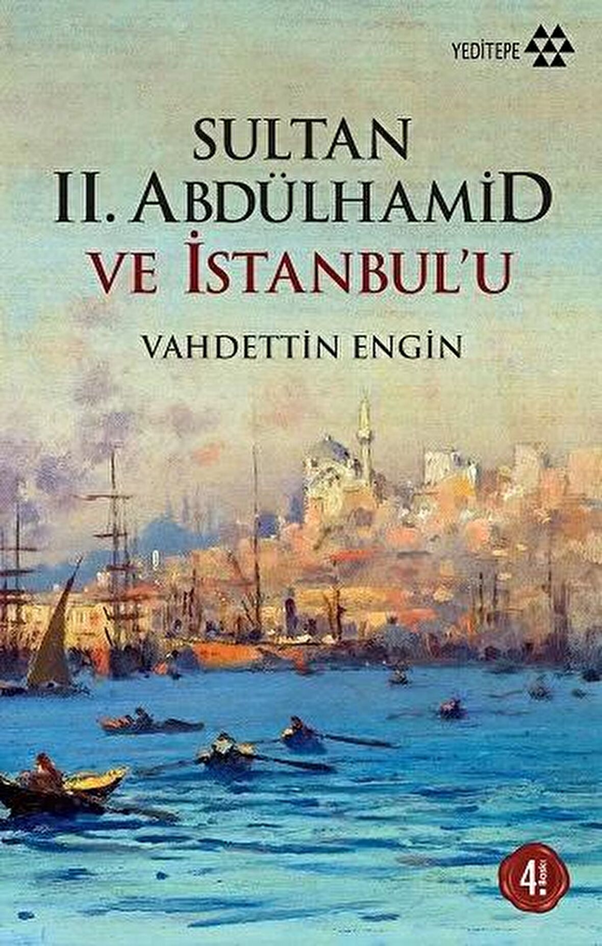 Sultan 2. Abdülhamid ve İstanbul’u