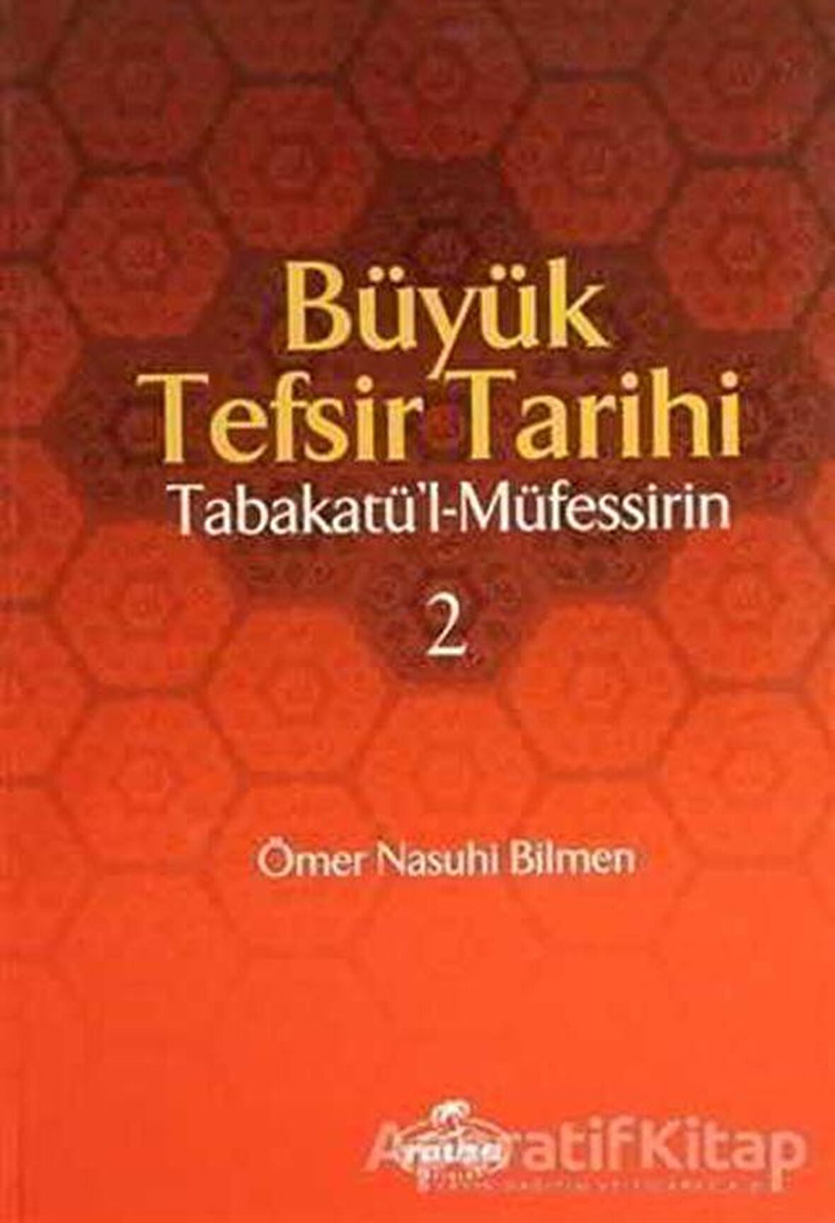 Büyük Tefsir Tarihi -Tabakatü'l-Müfessirin (2 Cilt Takım)