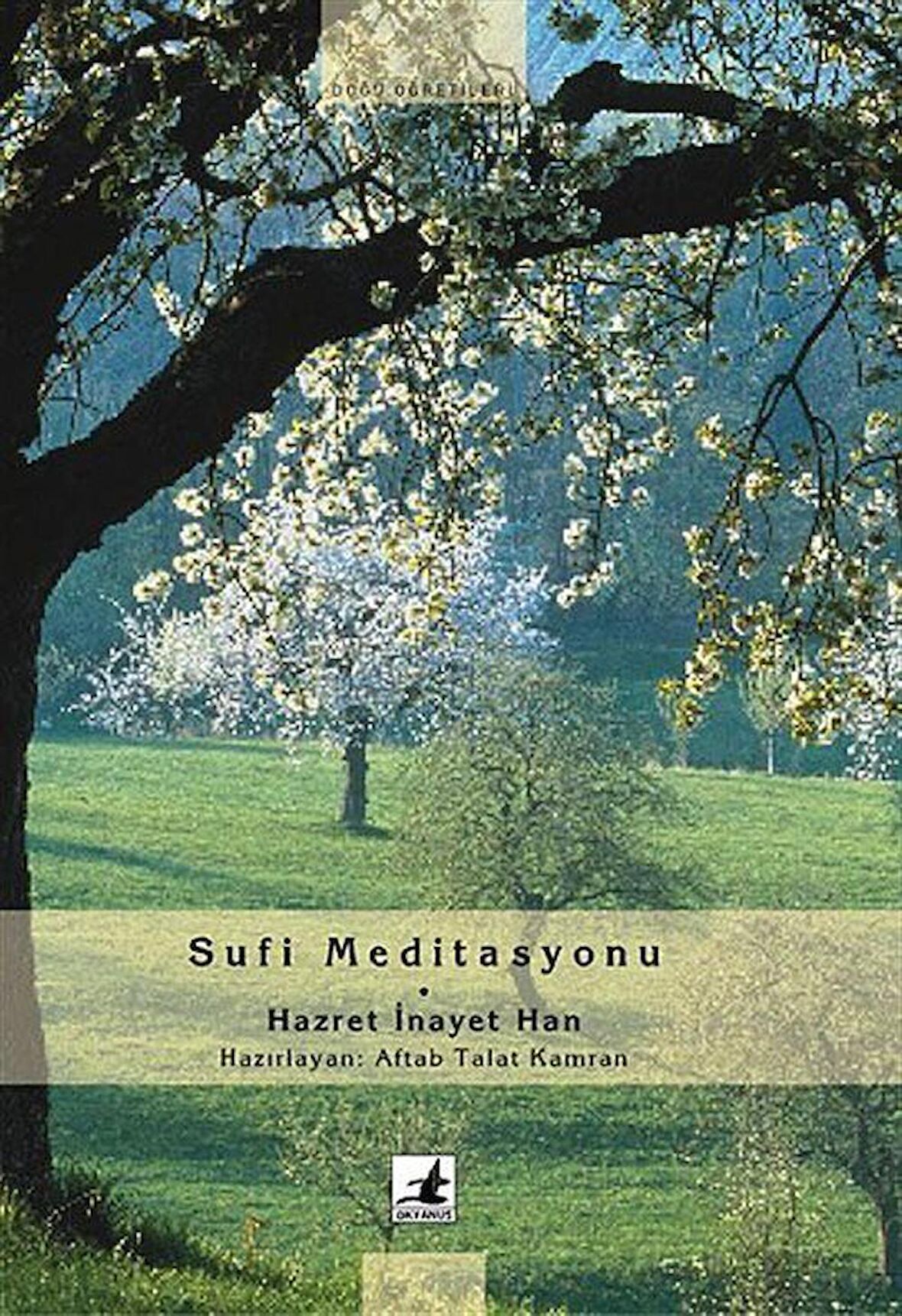 Sufi Meditasyonu / Hazret İnayet Han
