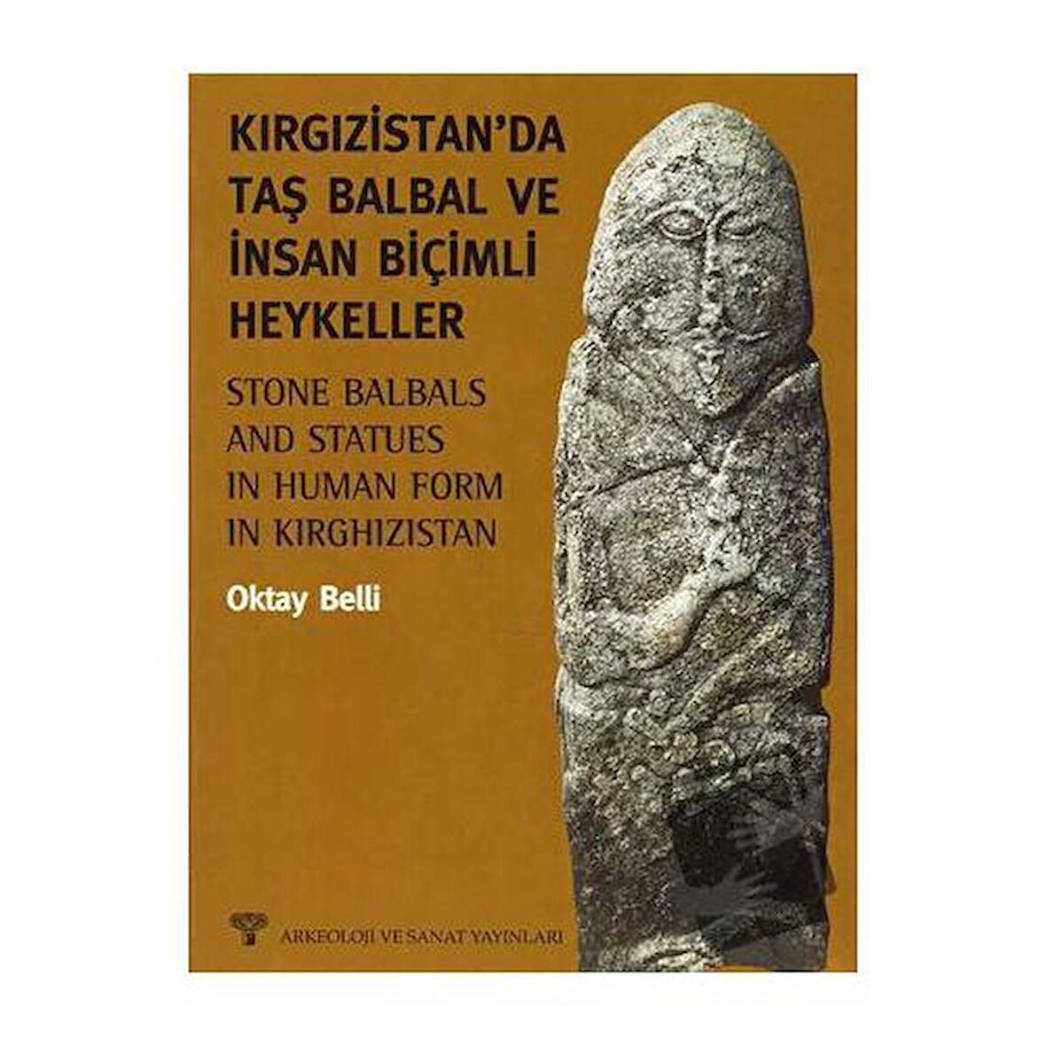 Kırgızistan’da Taş Balbal ve İnsan Biçimli Heykeller