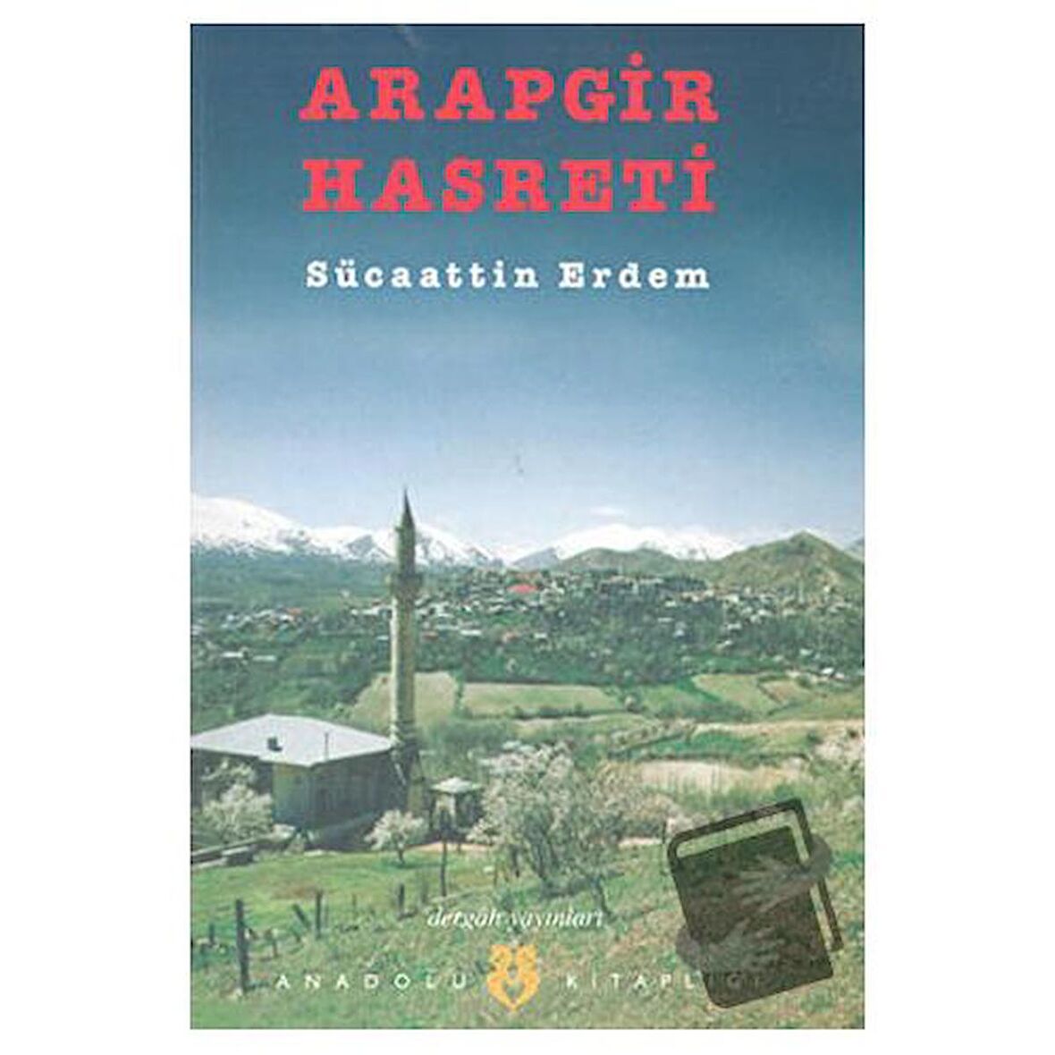 Arapgir Hasreti