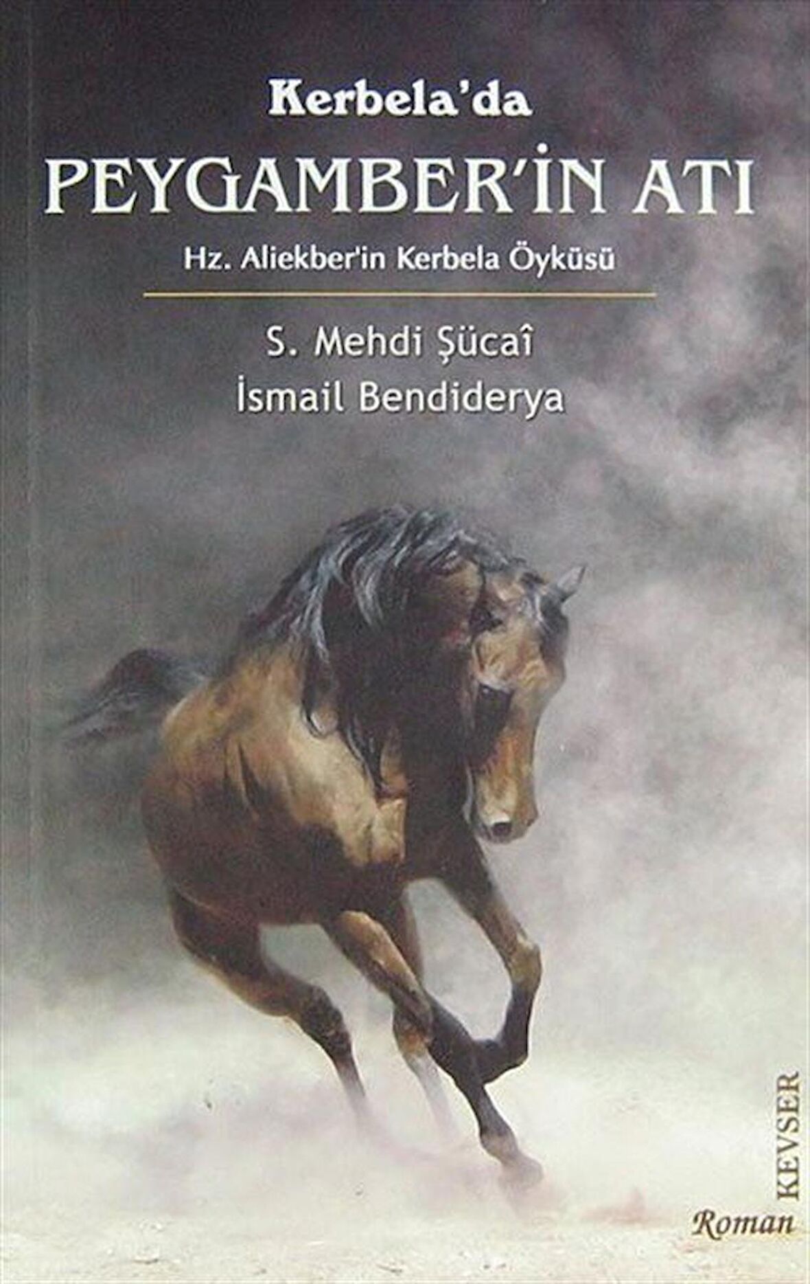 Kerbela’da Peygamber’in Atı