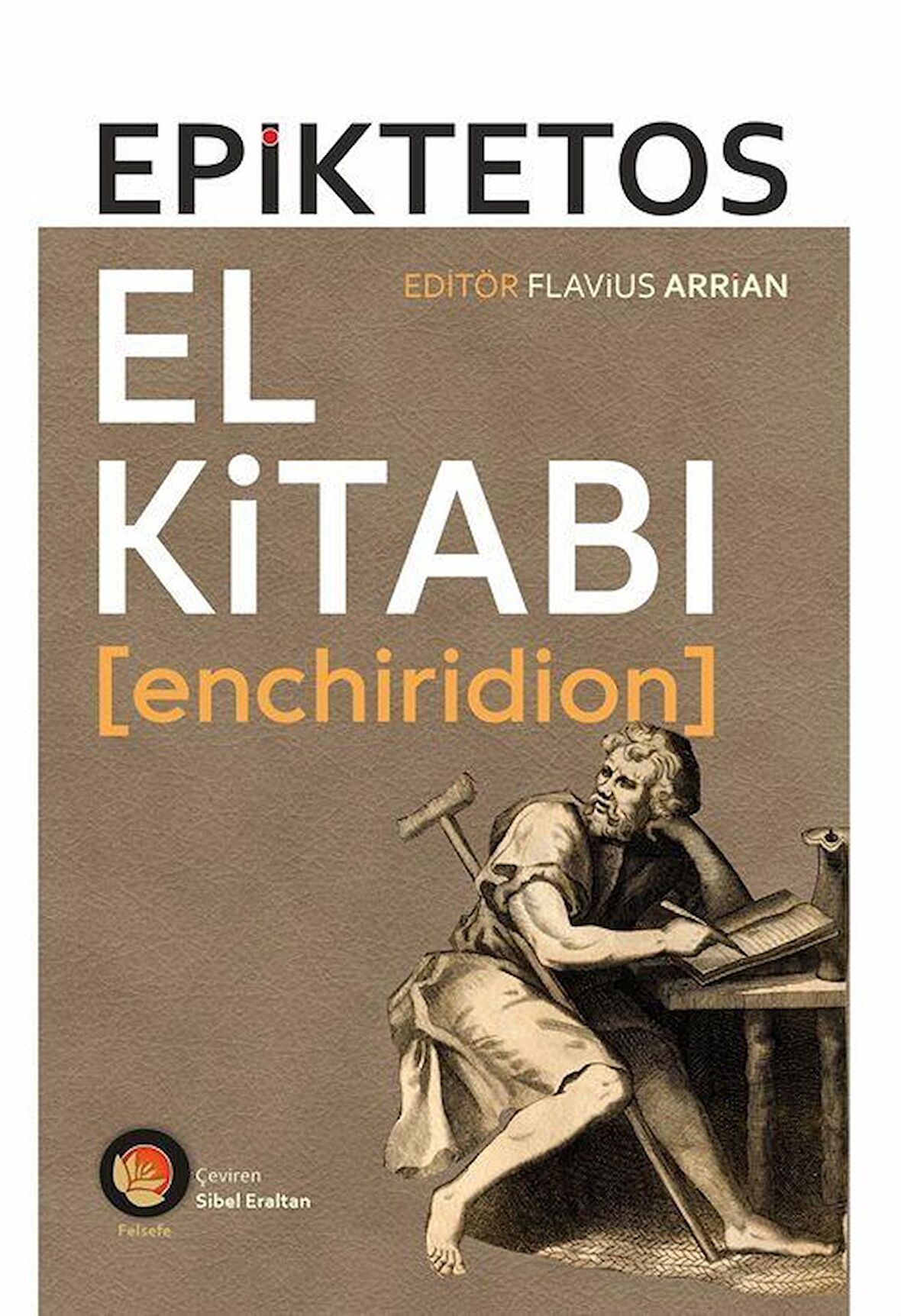El Kitabı & Enchiridion / Epiktetos