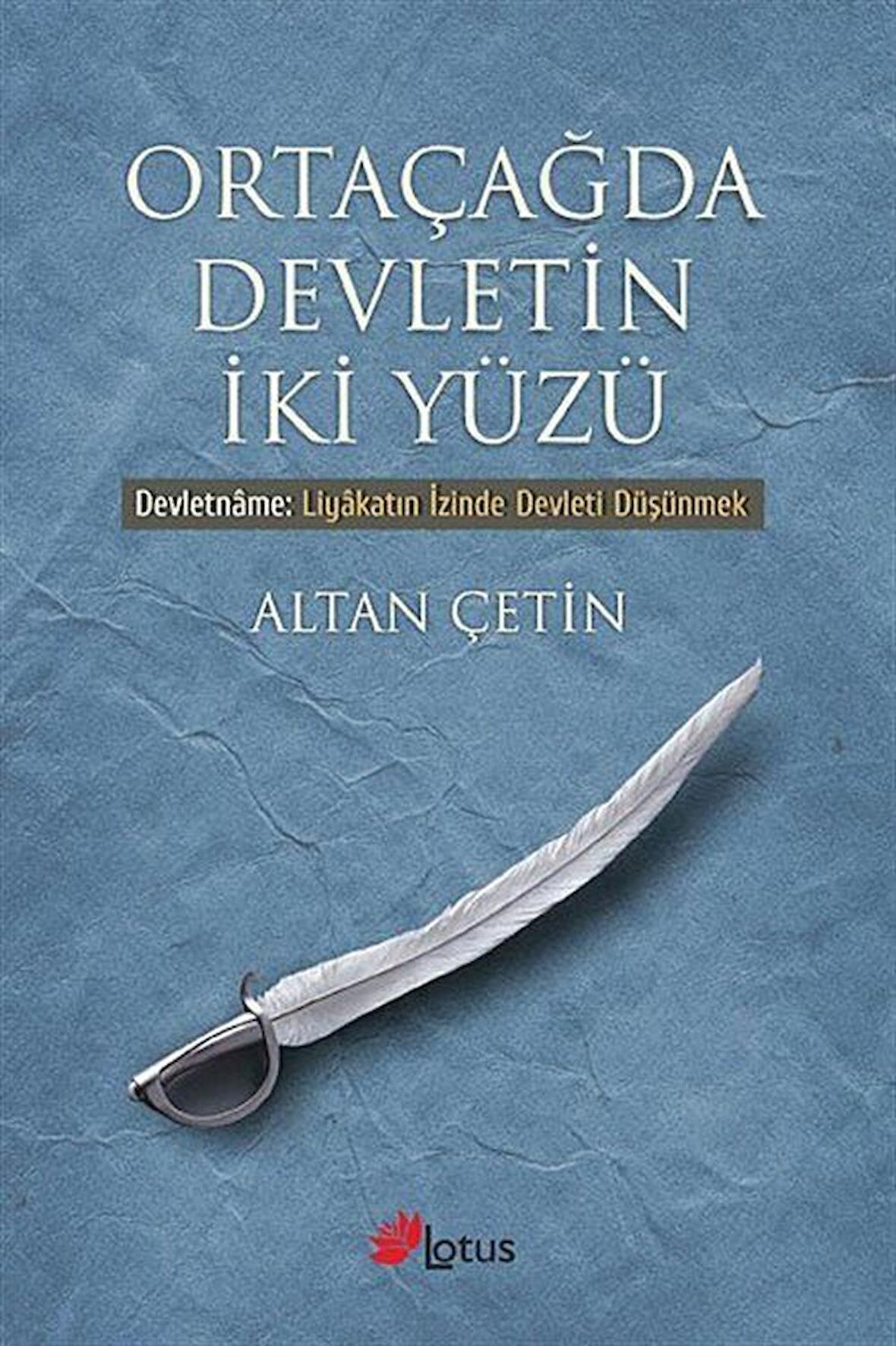 Ortaçağda Devletin İki Yüzü / Altan Çetin