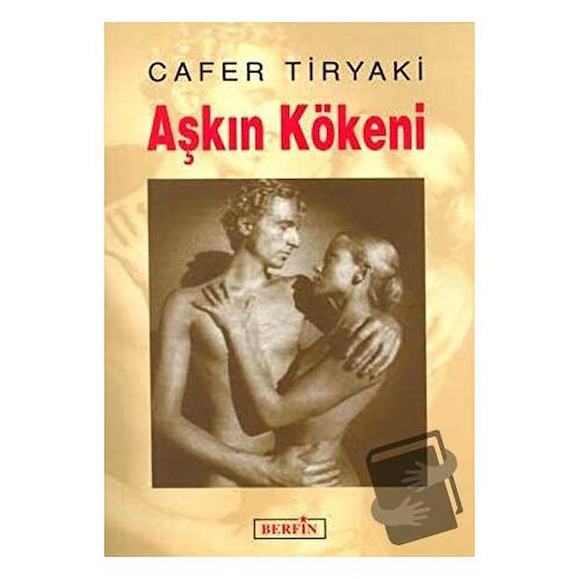 Aşkın Kökeni